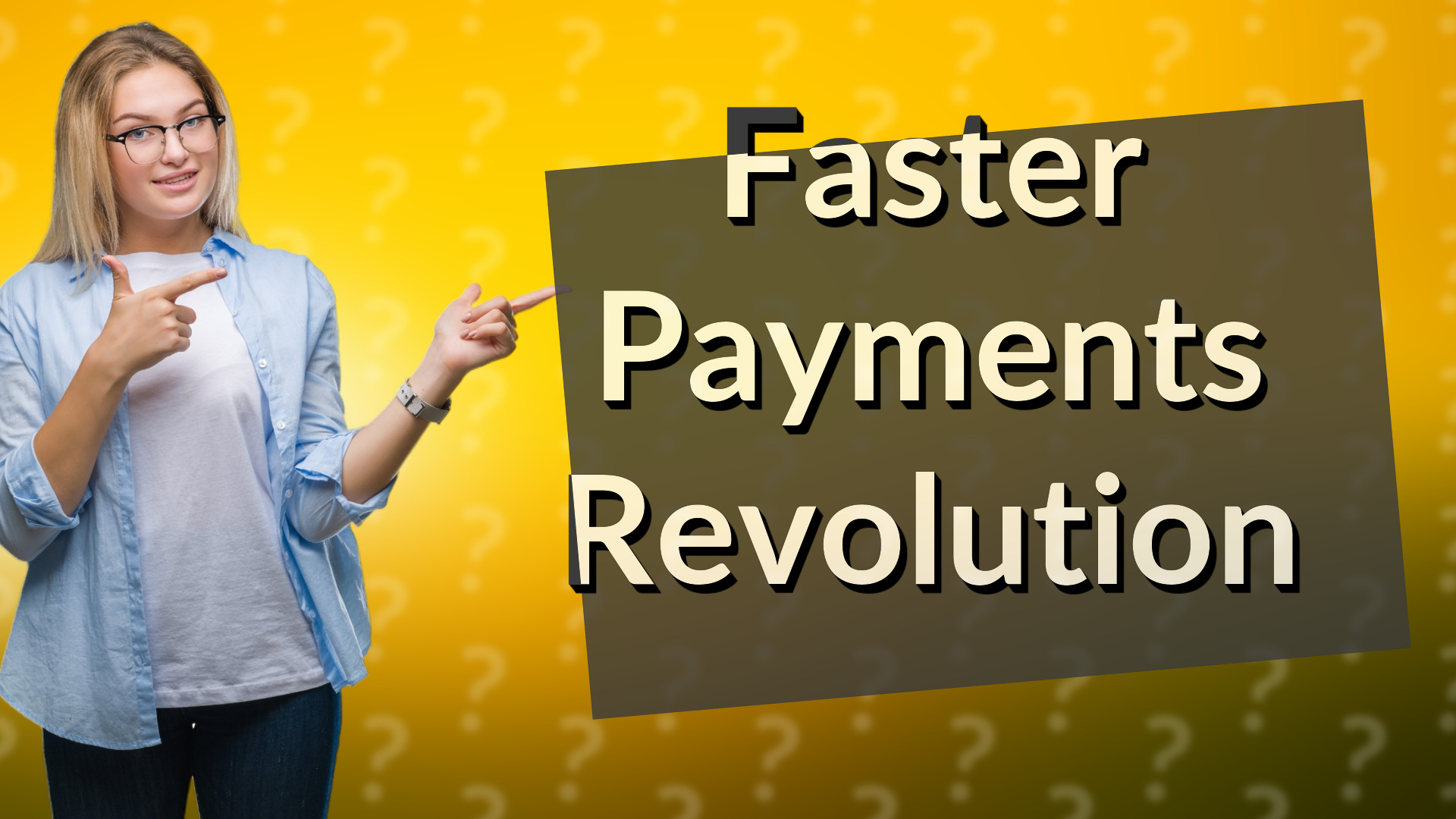 Faster Payments Revolution