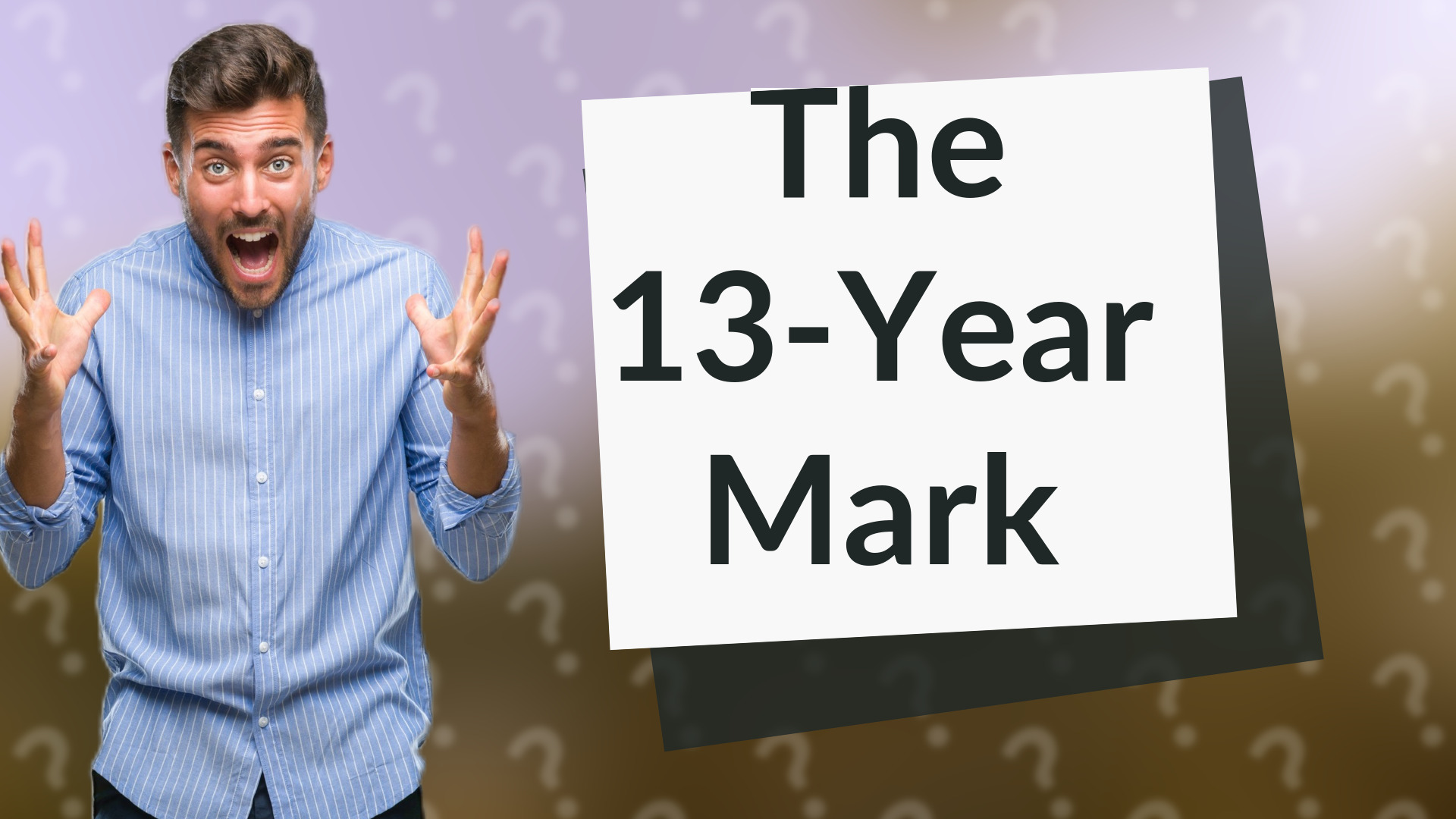 The 13-Year Mark