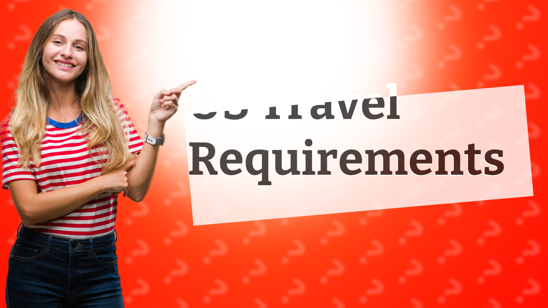US Travel Requirements