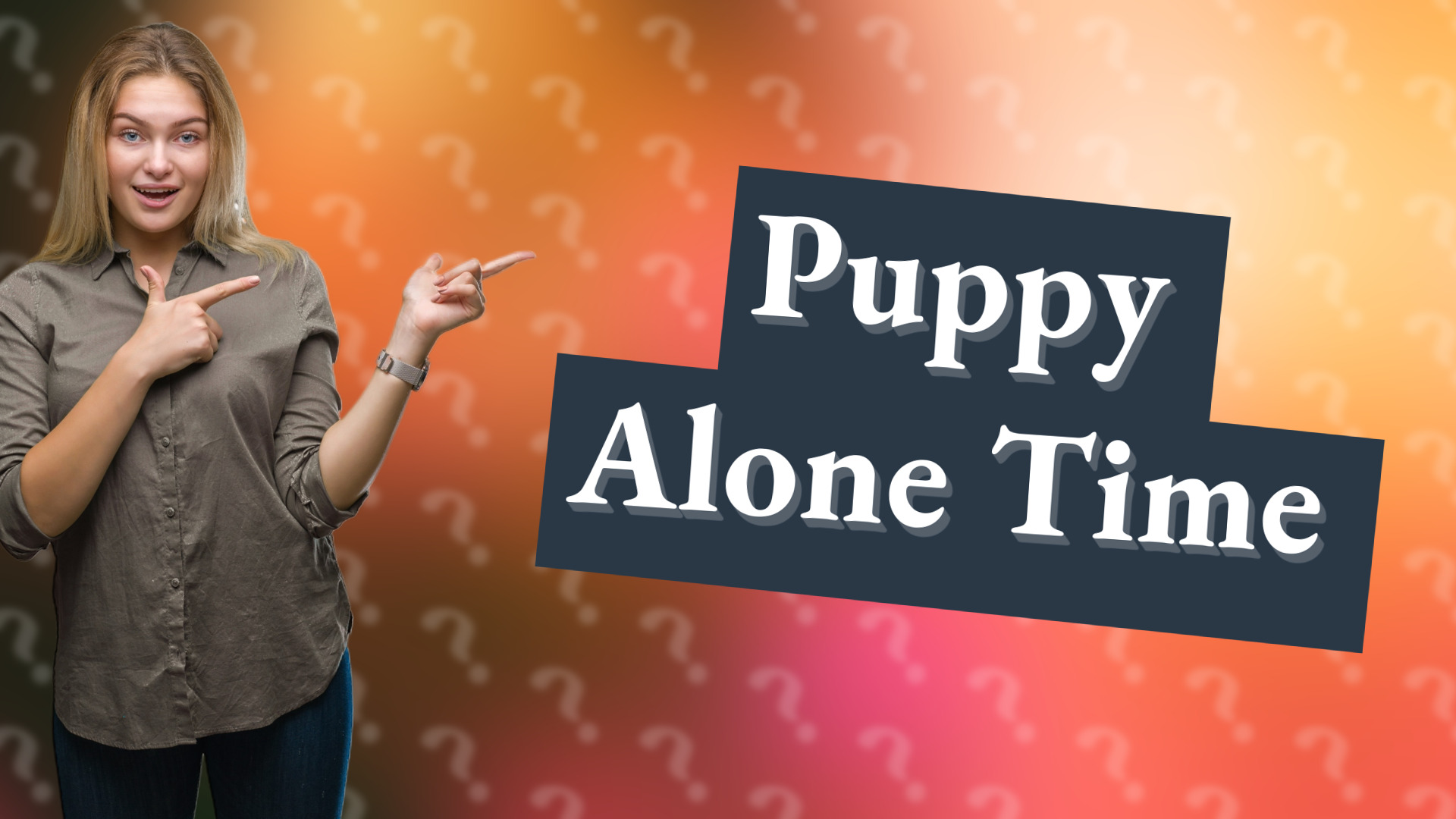Puppy Alone Time