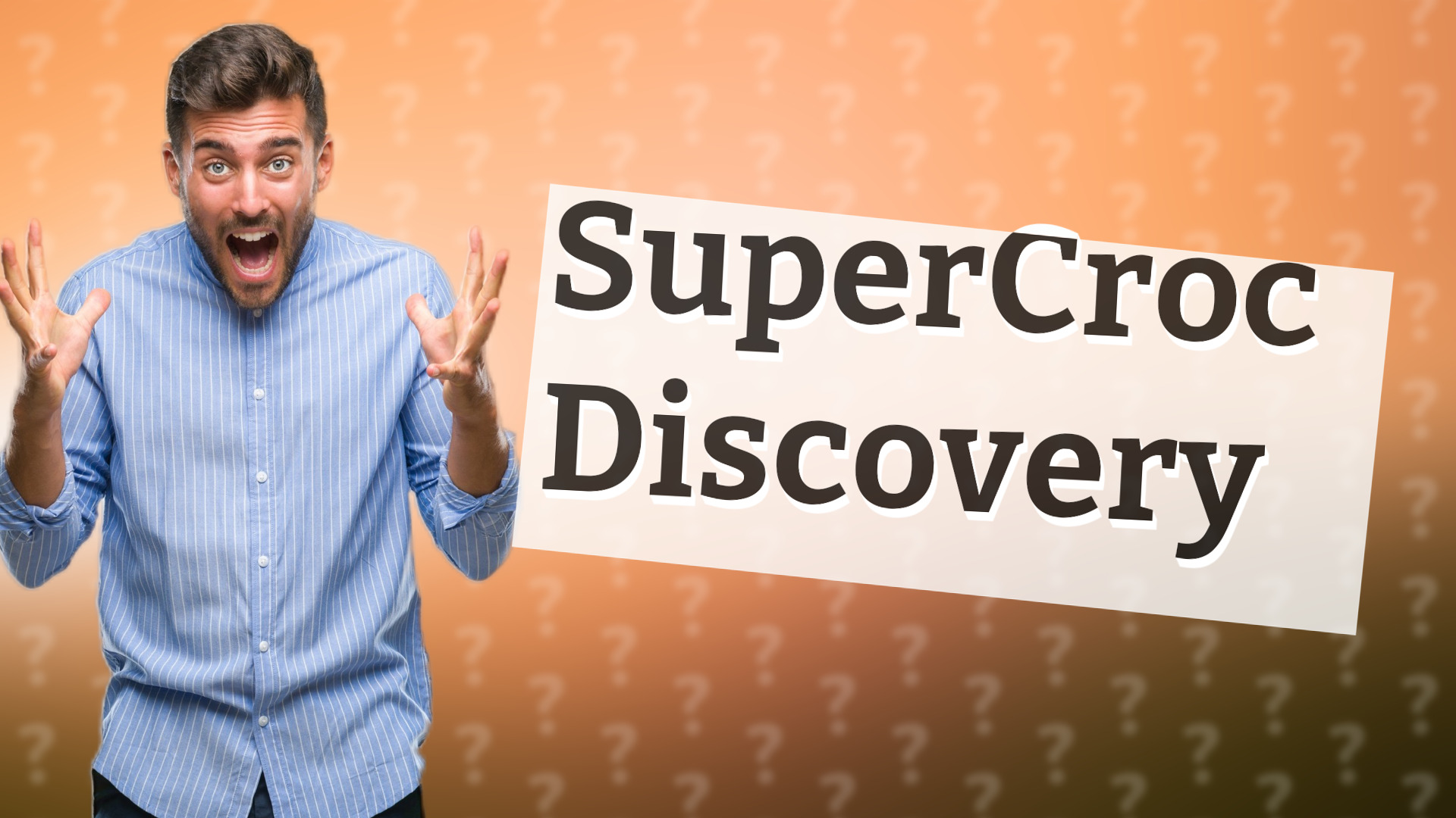 SuperCroc Discovery