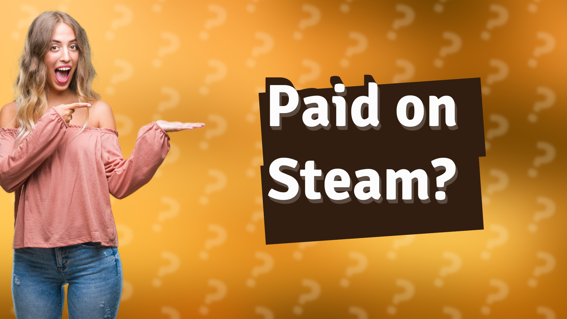 Paid on Steam?