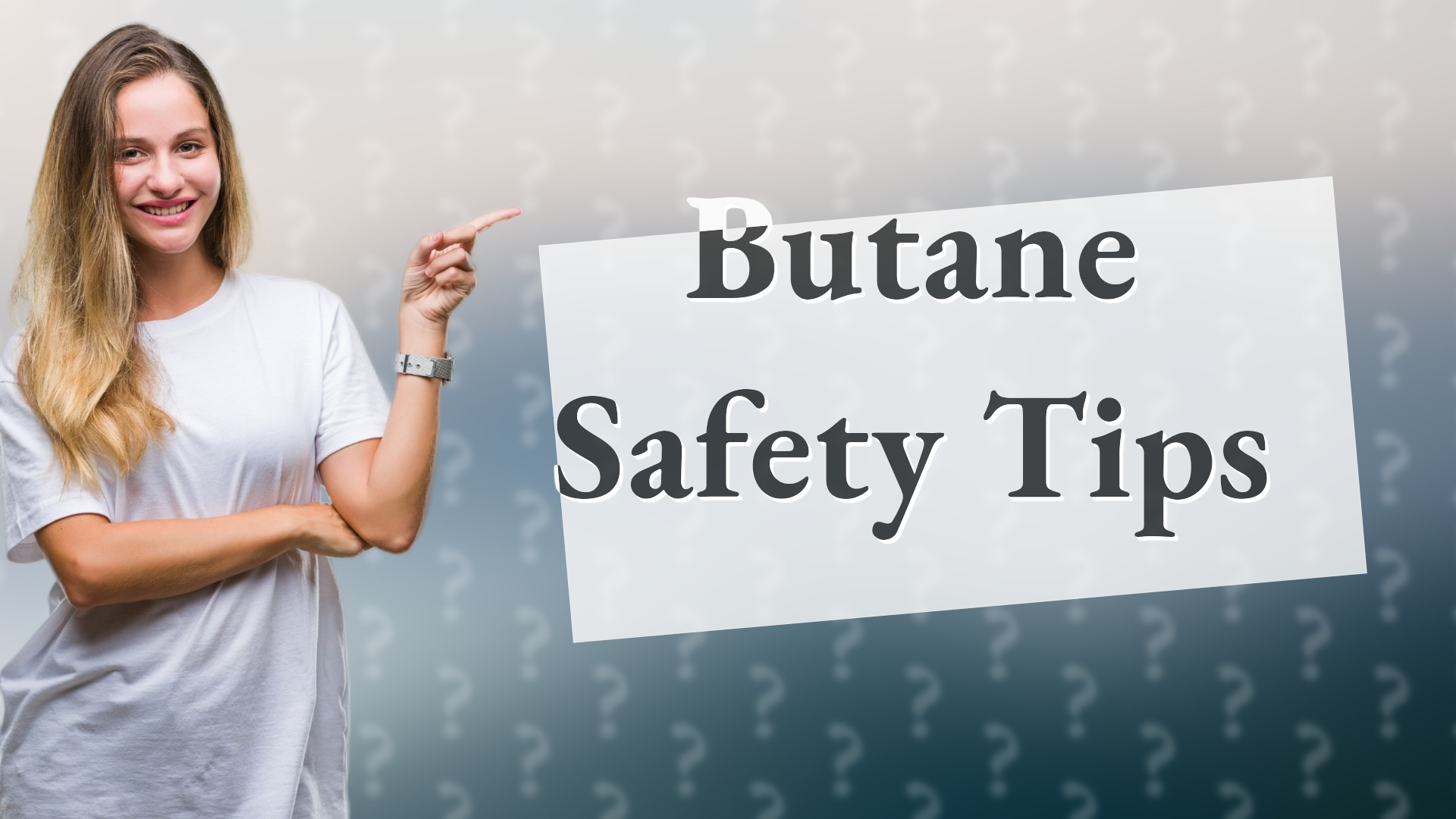 Butane Safety Tips