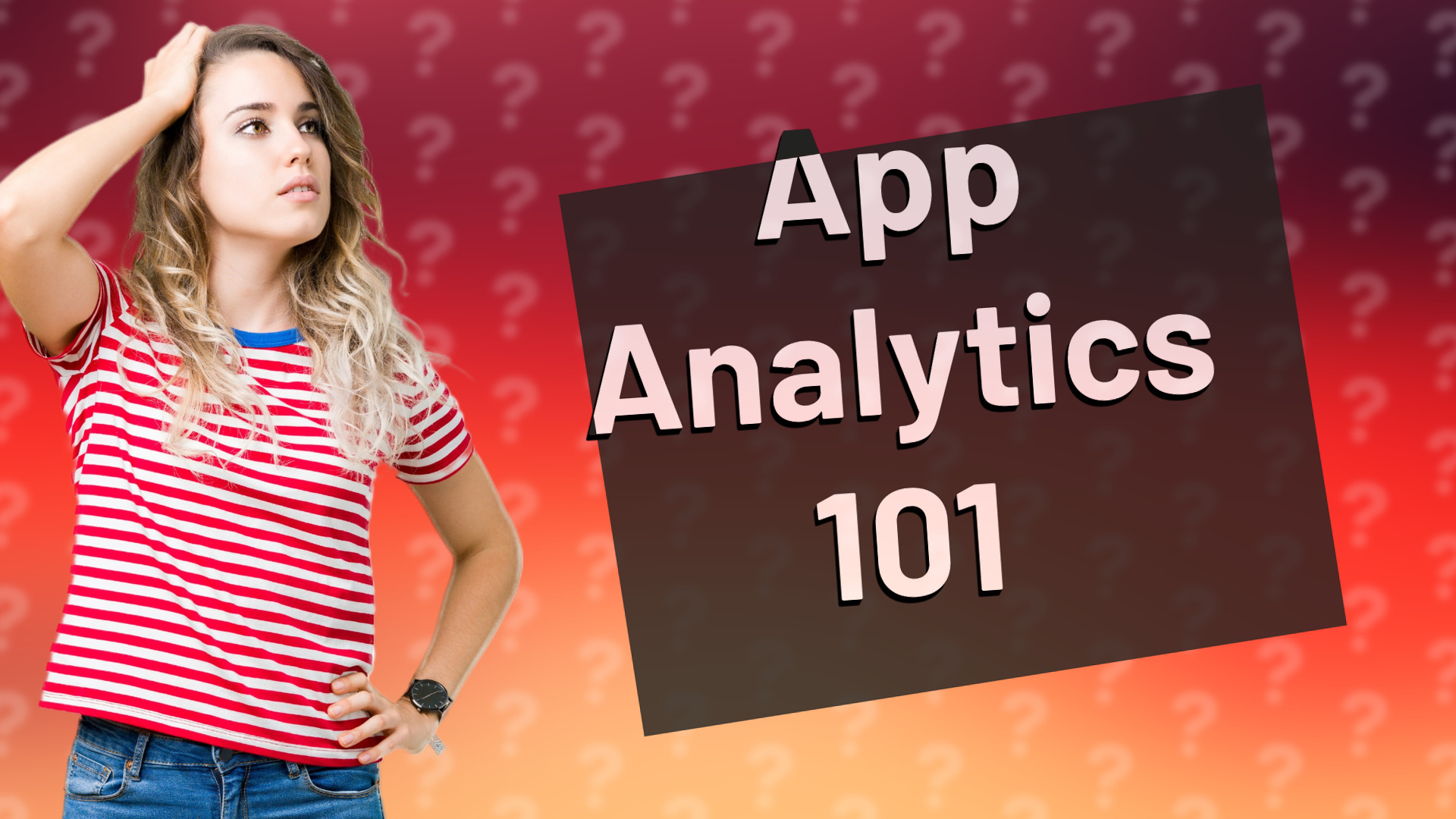 App Analytics 101