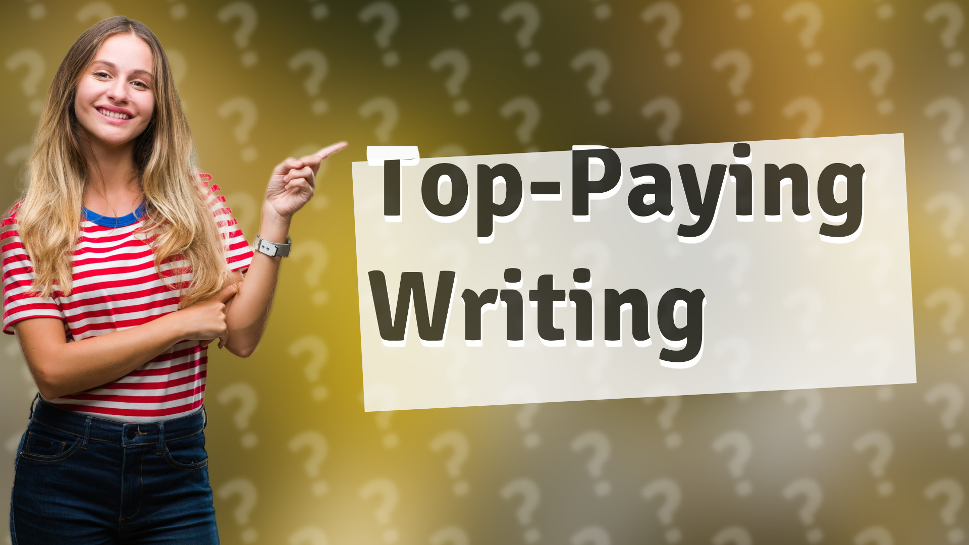 Top-Paying Writing
