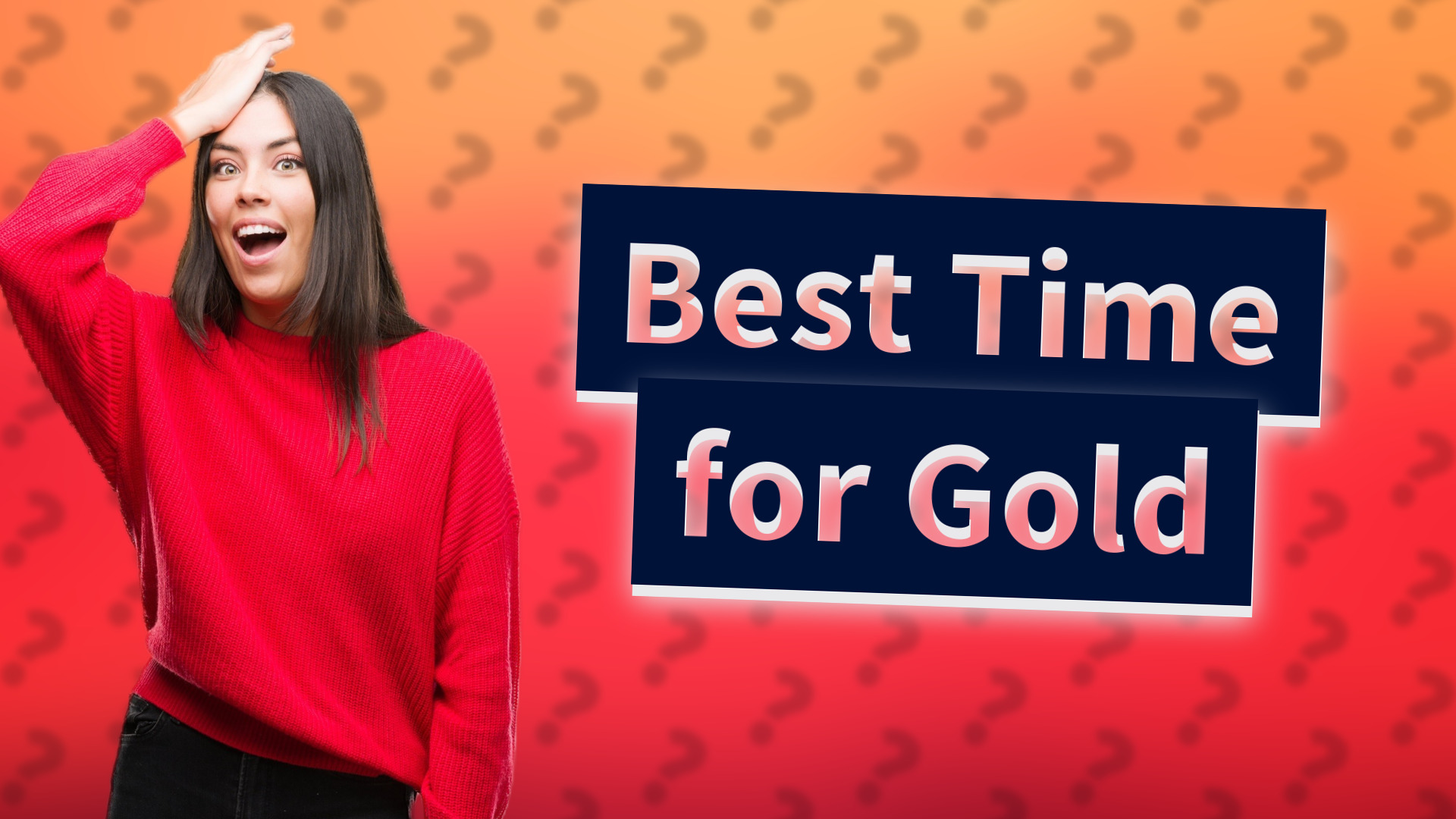 Best Time for Gold