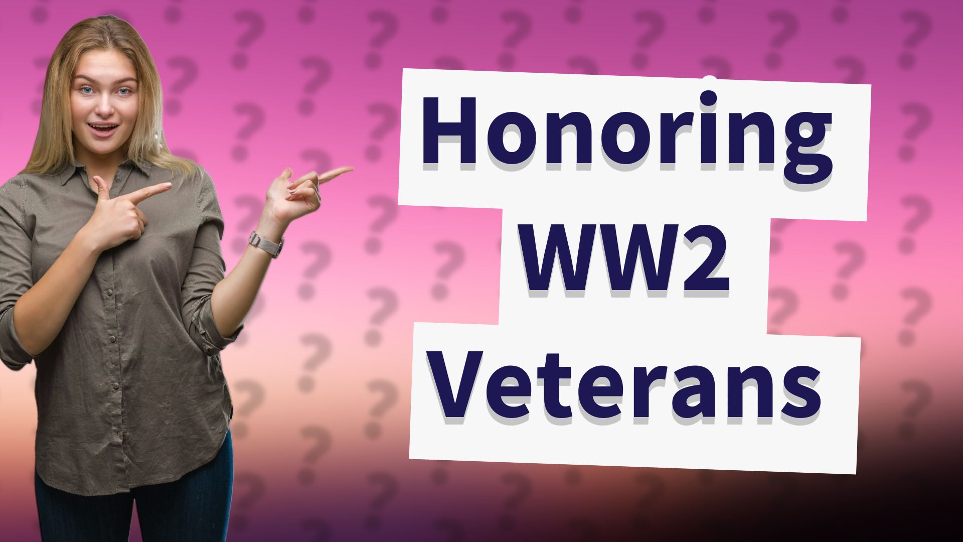 Honoring WW2 Veterans