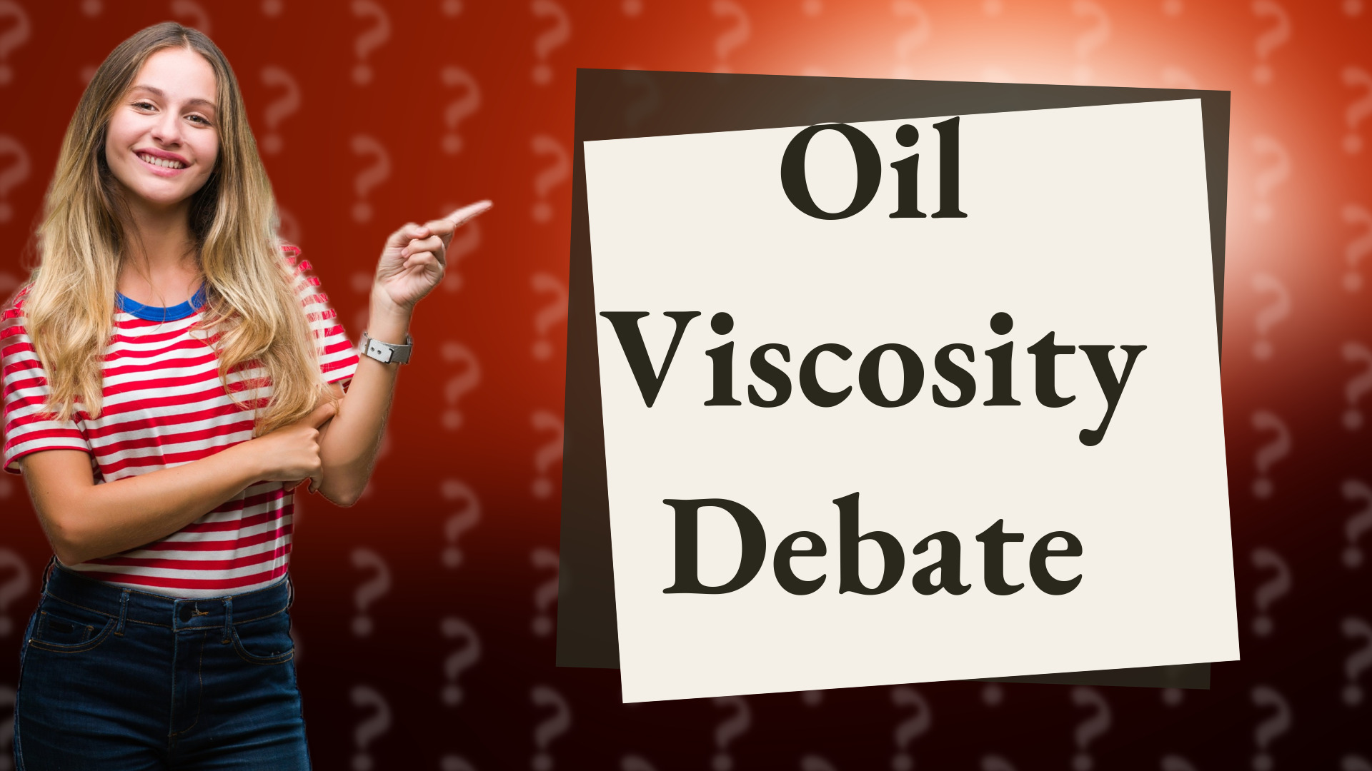 Oil Viscosity Debate