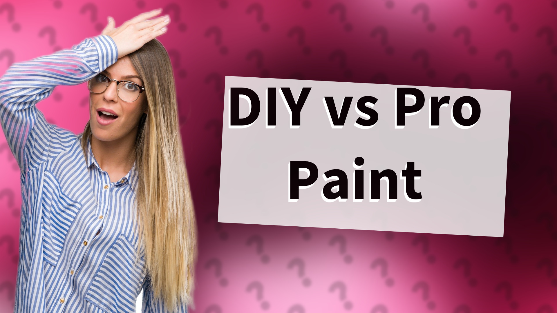 DIY vs Pro Paint