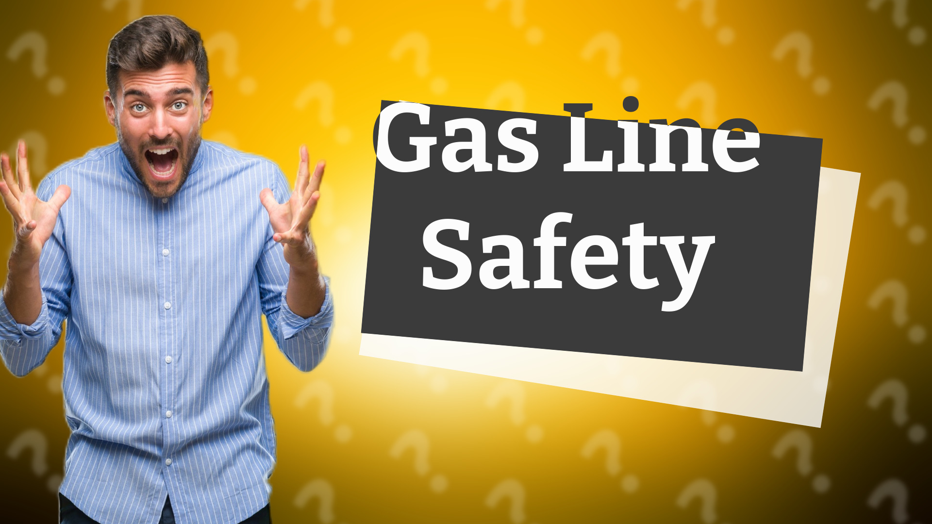 Gas Line Safety