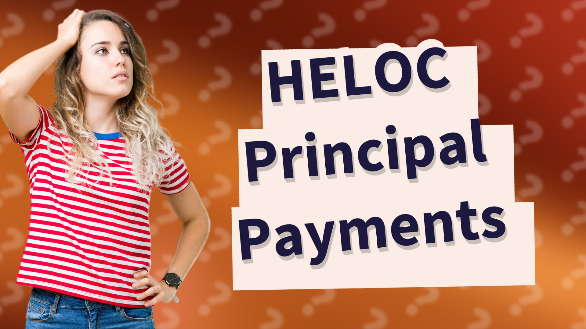 HELOC Principal Payments