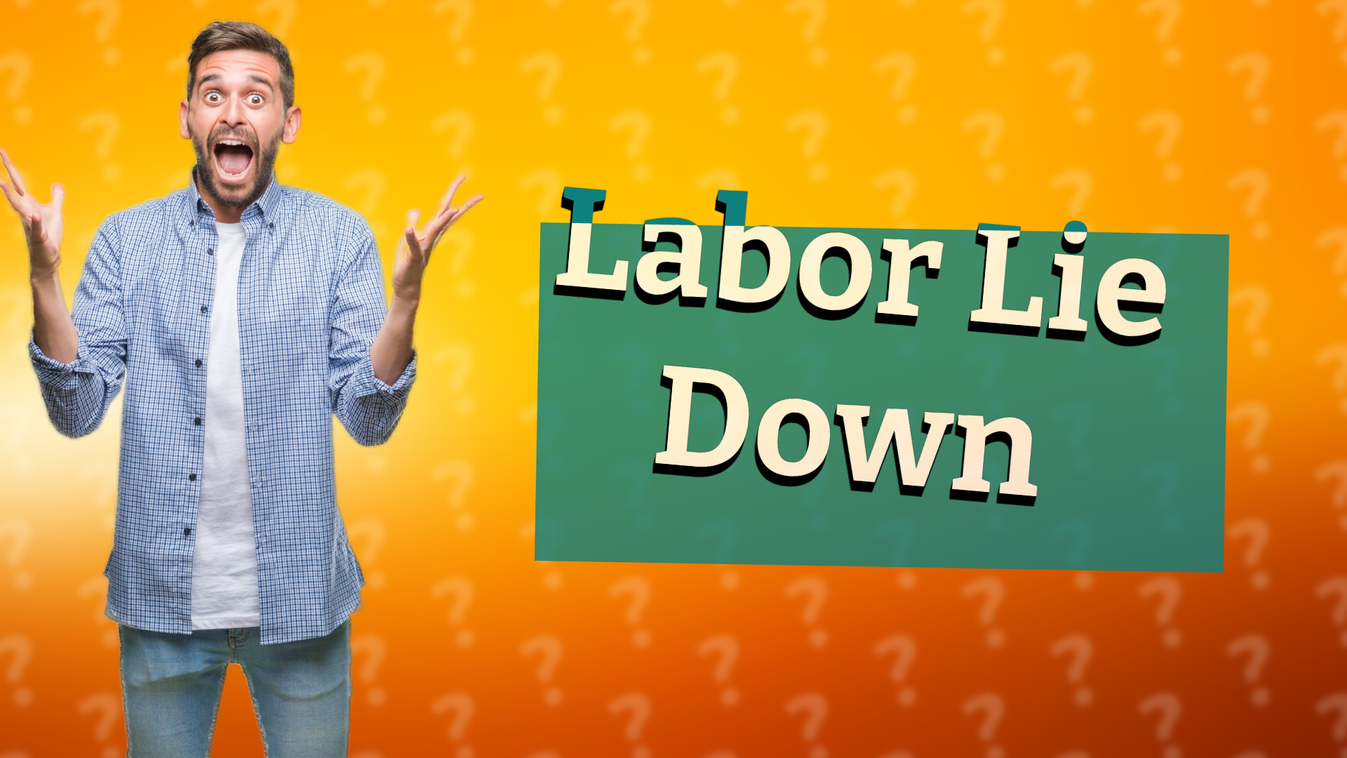 Labor Lie Down