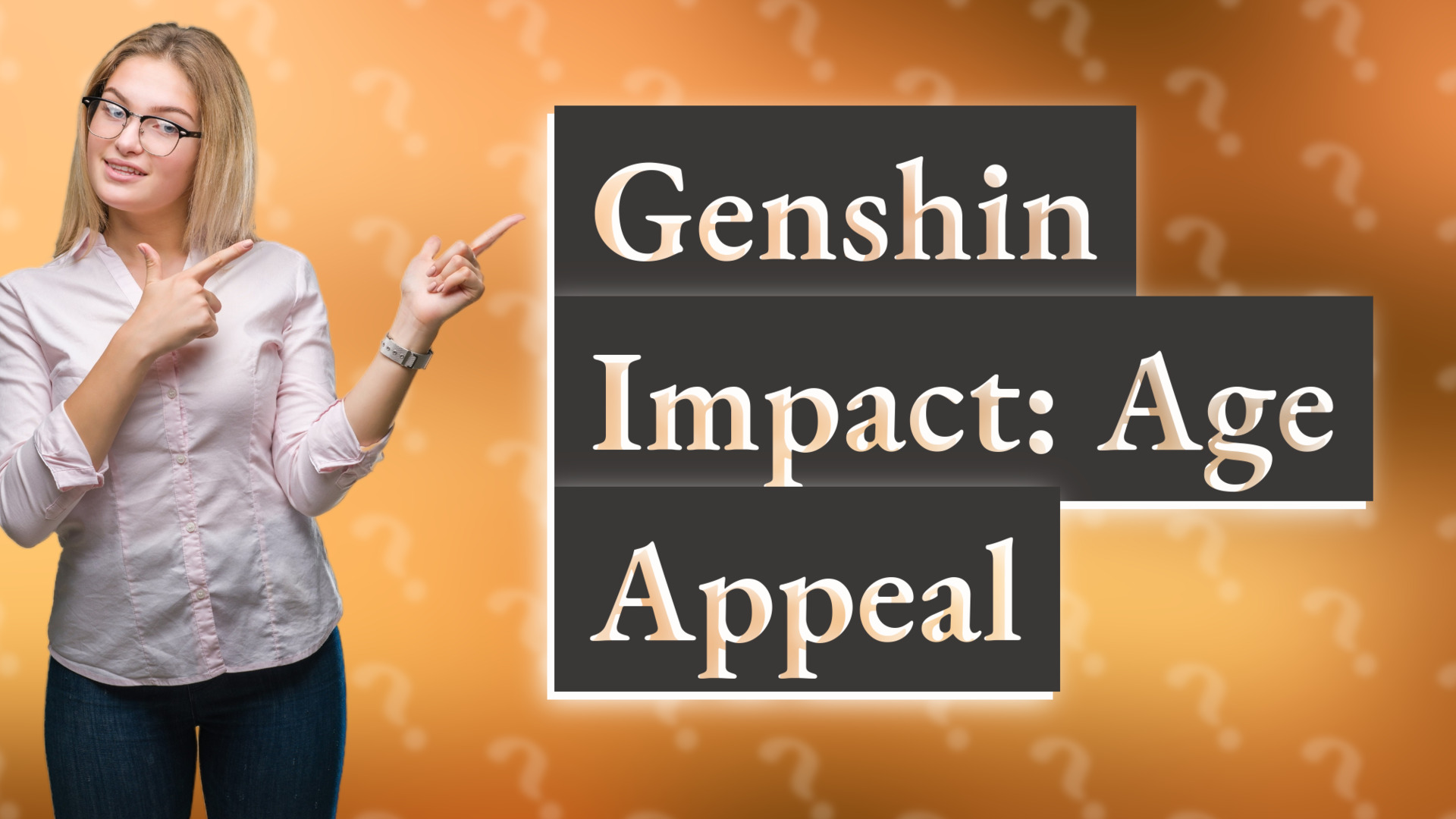 Genshin Impact: Age Appeal
