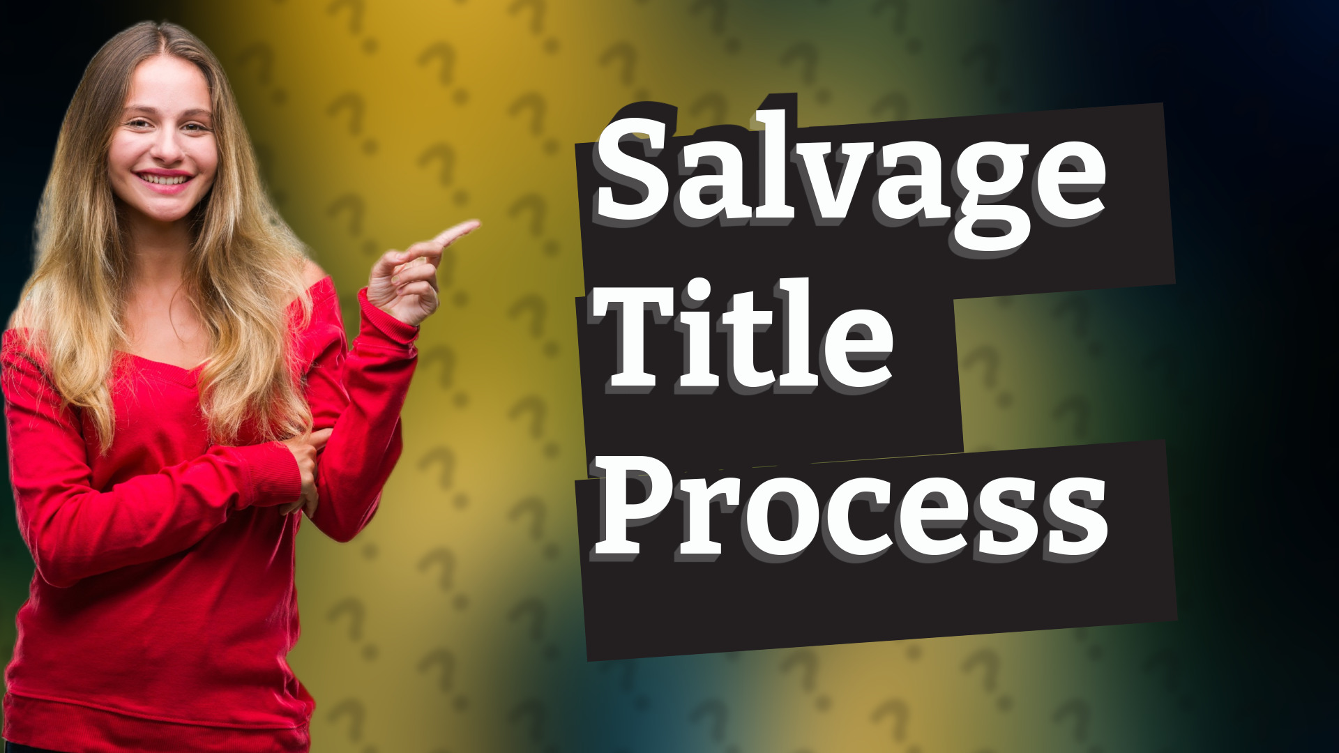 Salvage Title Process