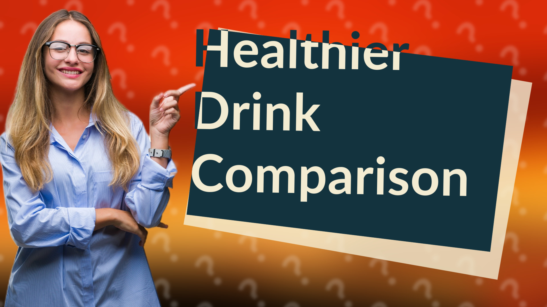 Healthier Drink Comparison