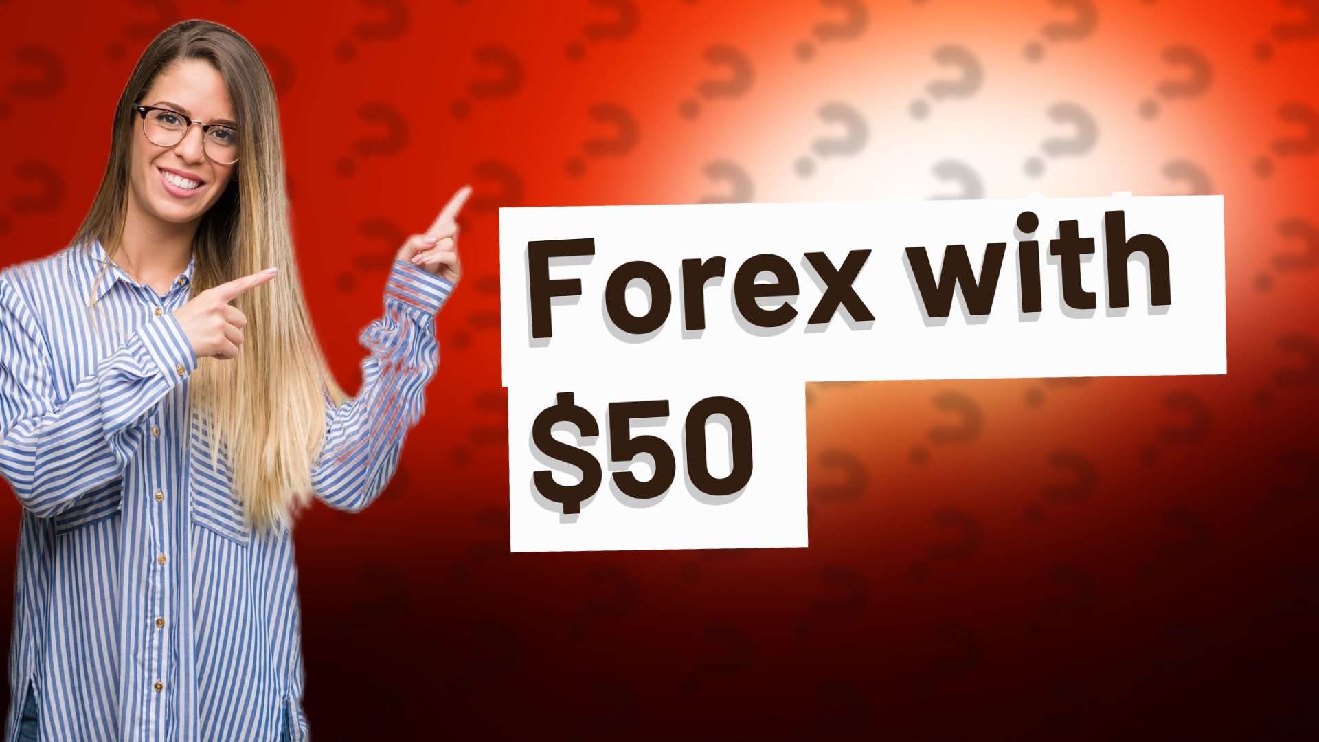 Forex with $50