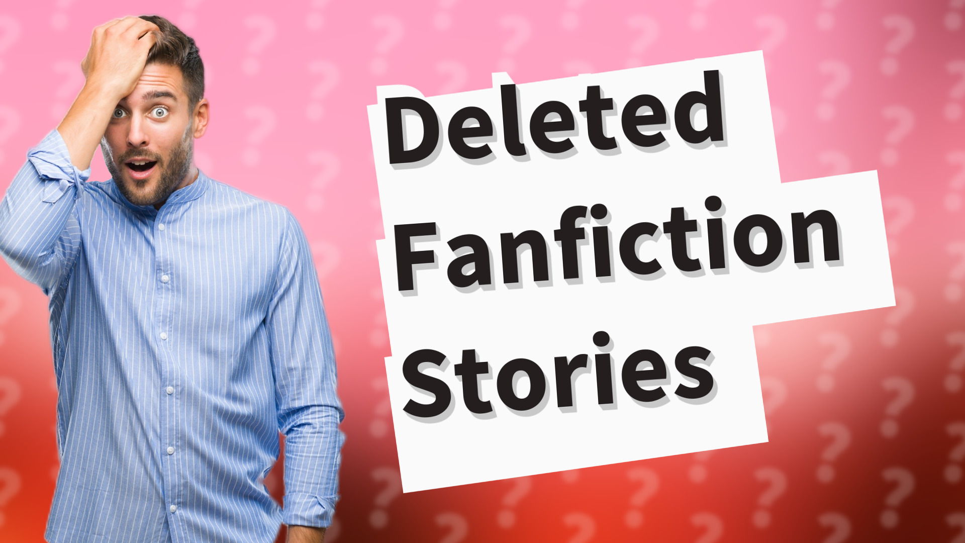 Deleted Fanfiction Stories
