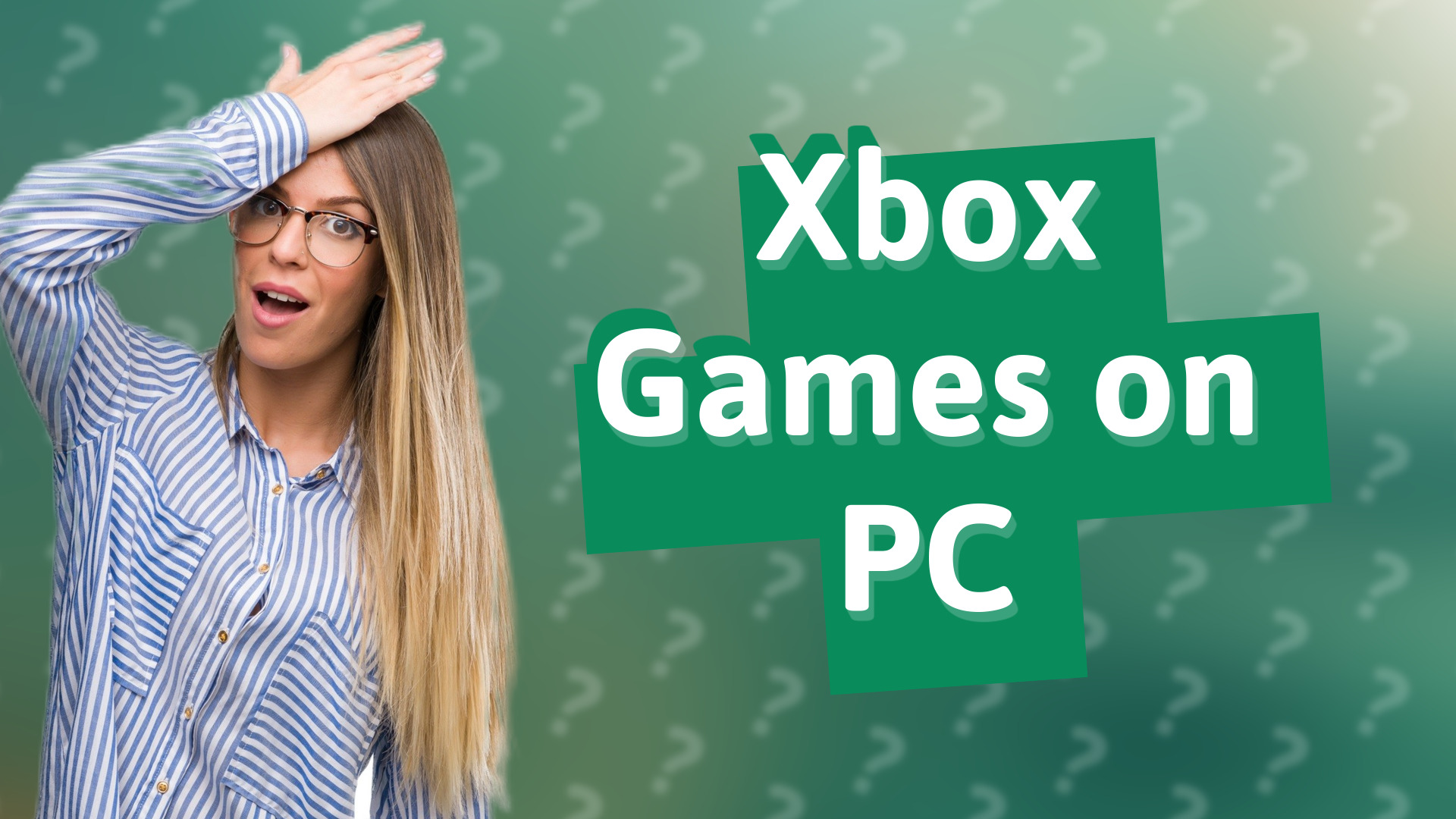 Xbox Games on PC
