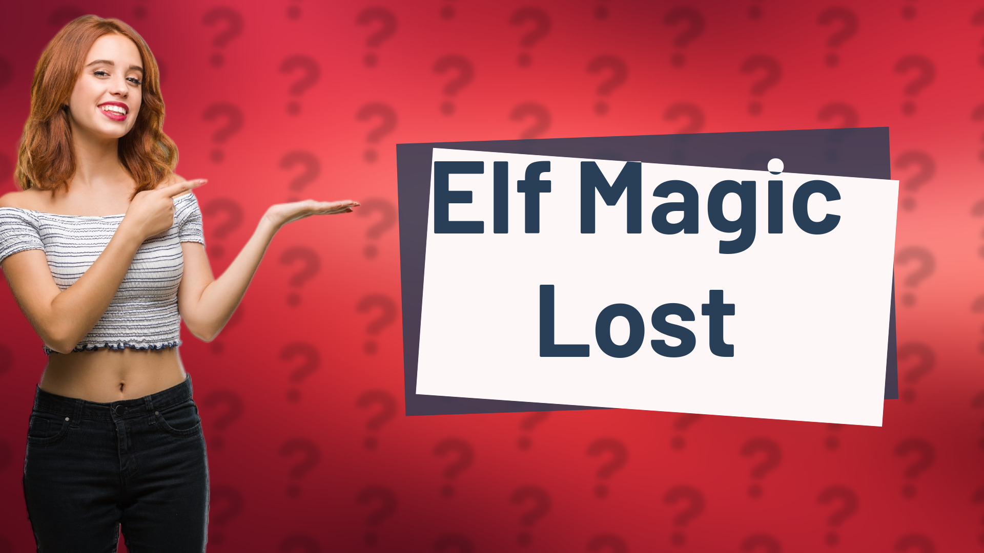 Elf Magic Lost