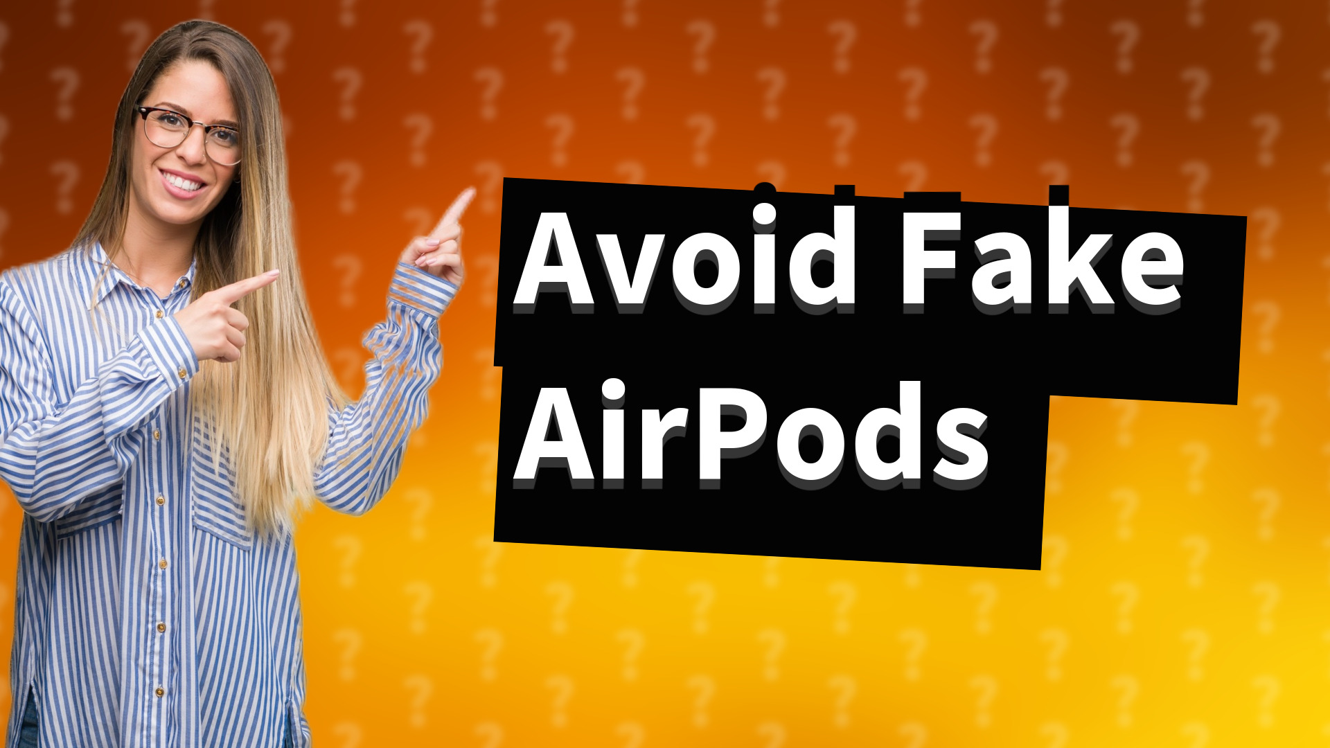 Avoid Fake AirPods