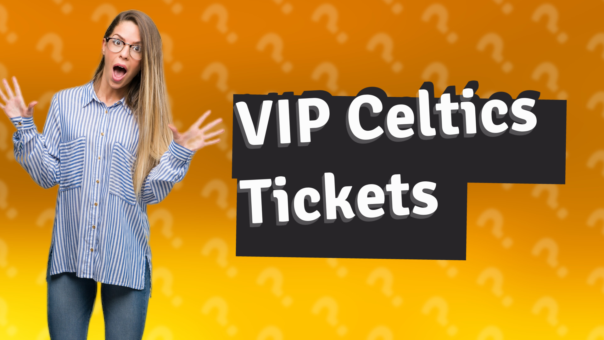 VIP Celtics Tickets