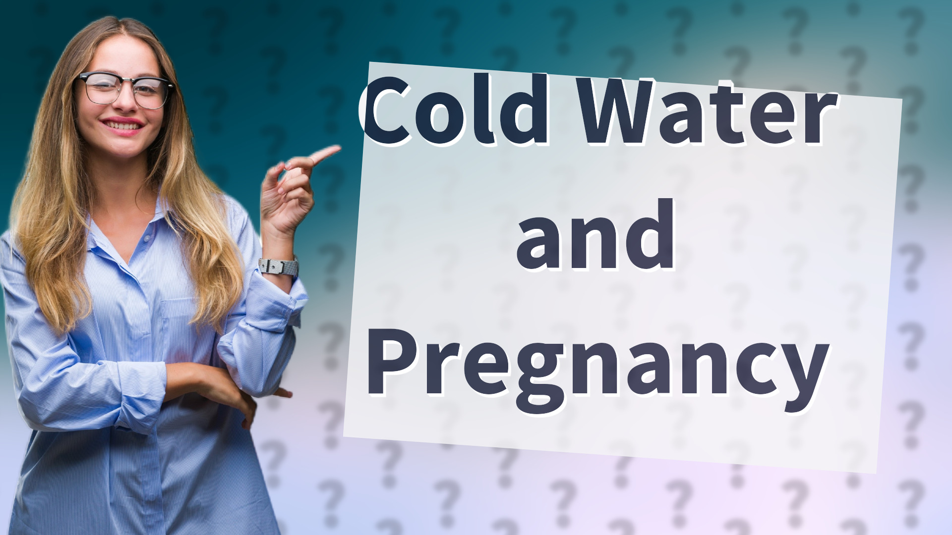 Cold Water and Pregnancy