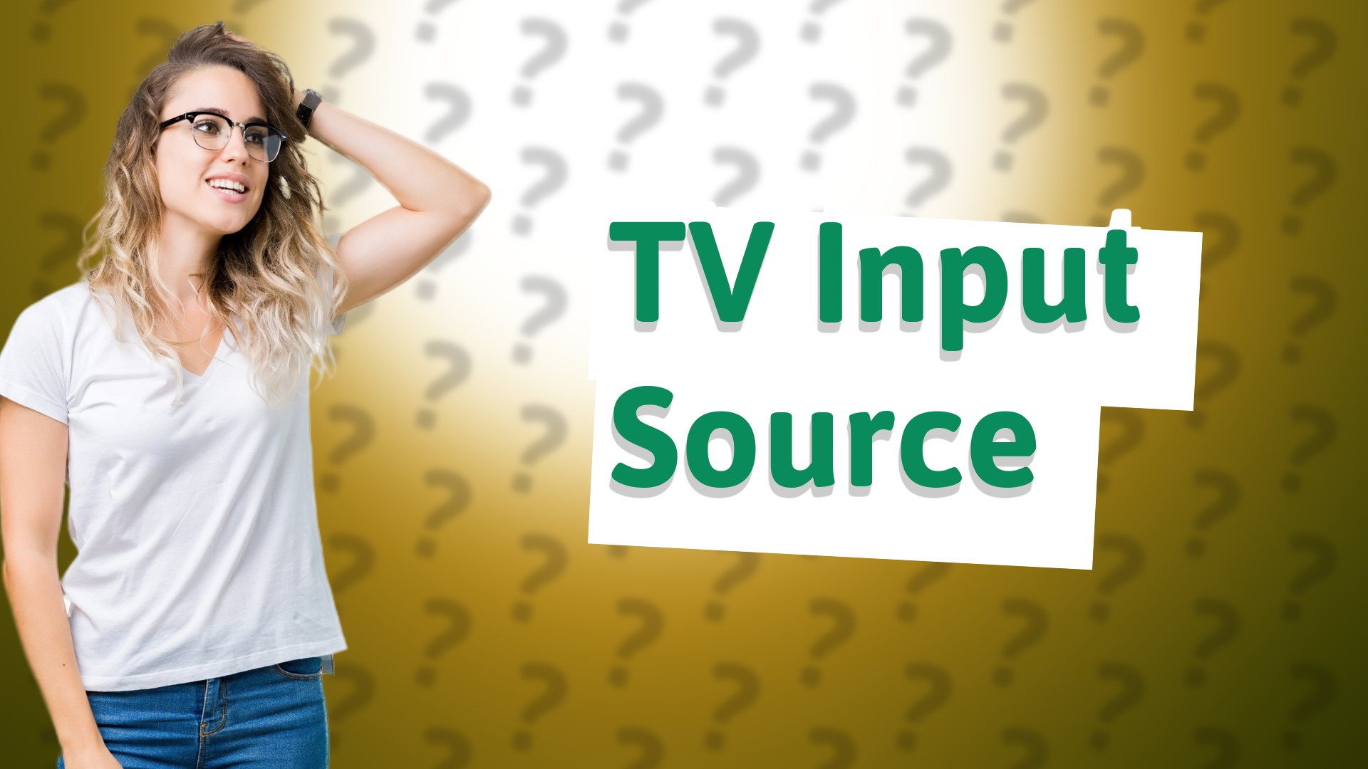 TV Input Source