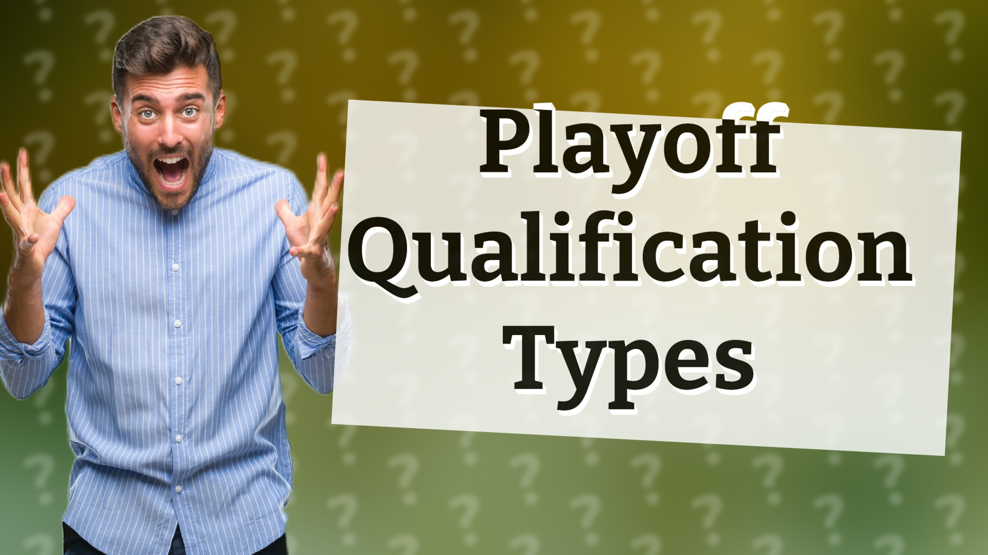 Playoff Qualification Types