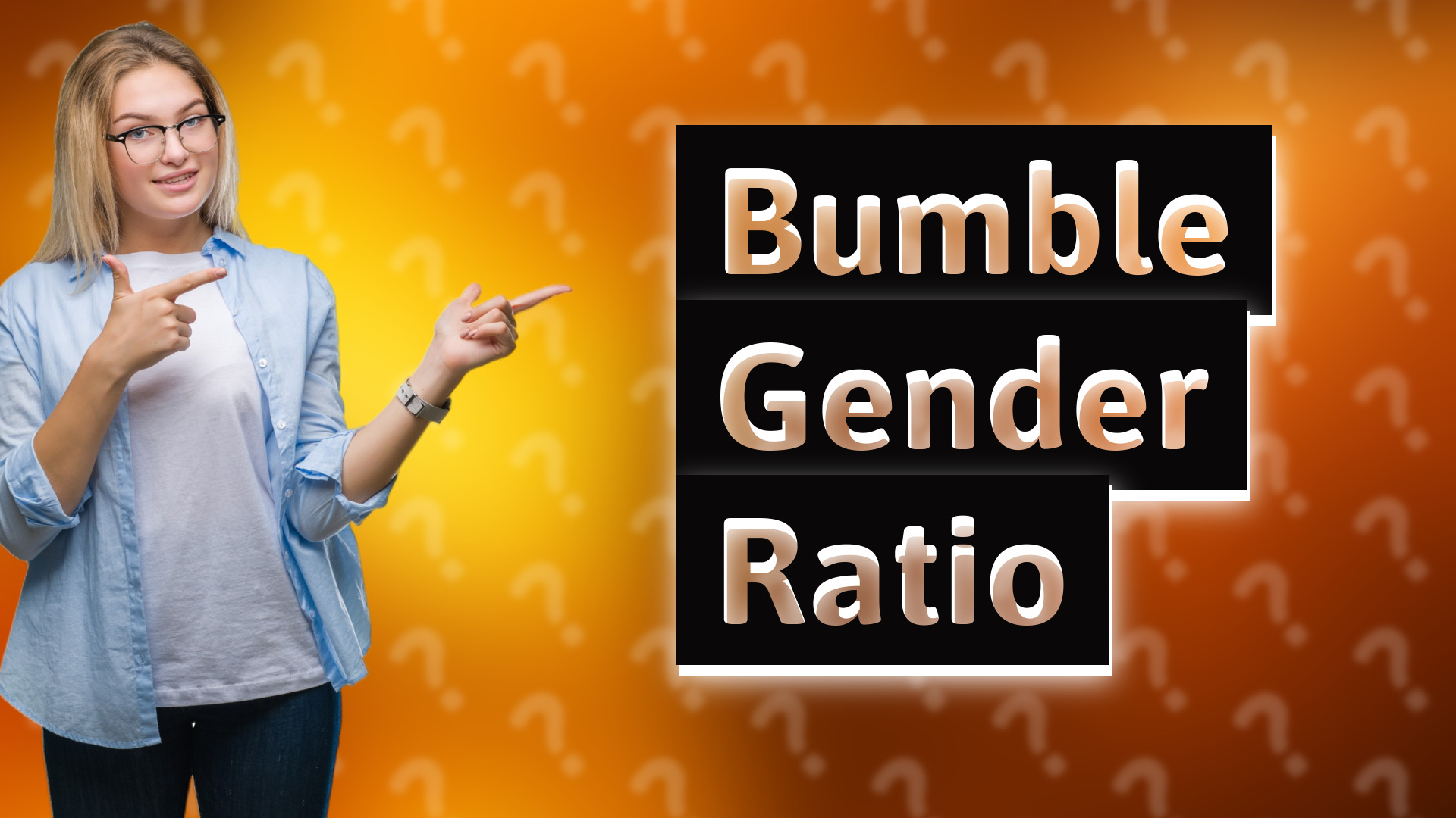 Bumble Gender Ratio