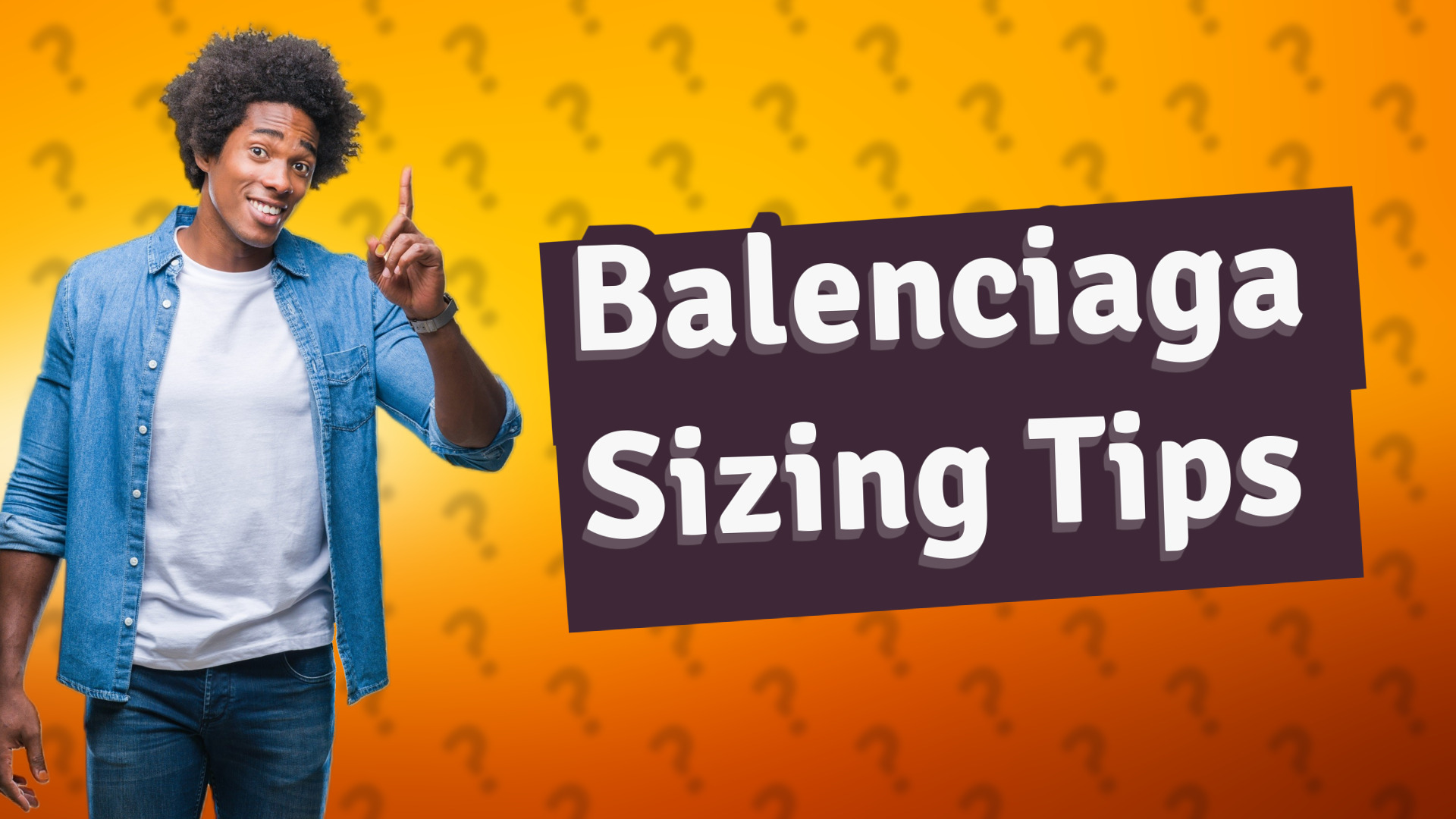 Balenciaga Sizing Tips