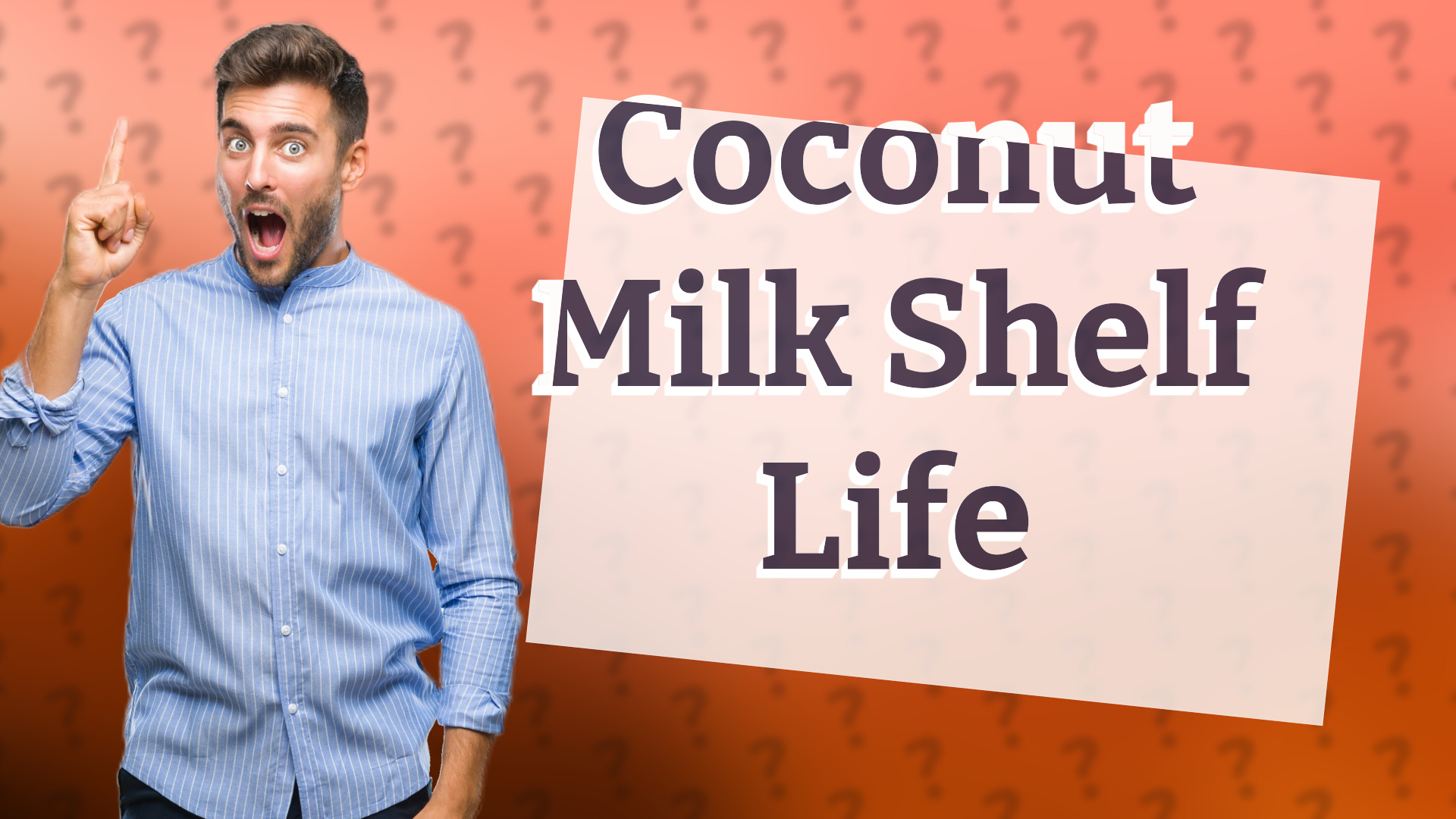 Coconut Milk Shelf Life