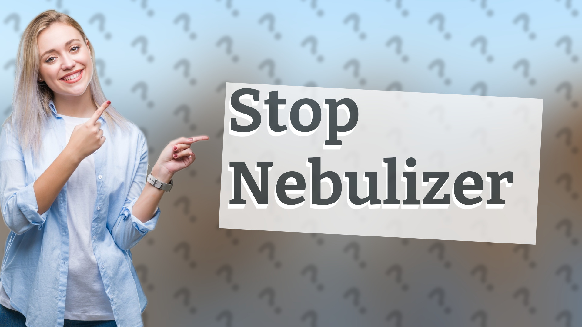 Stop Nebulizer