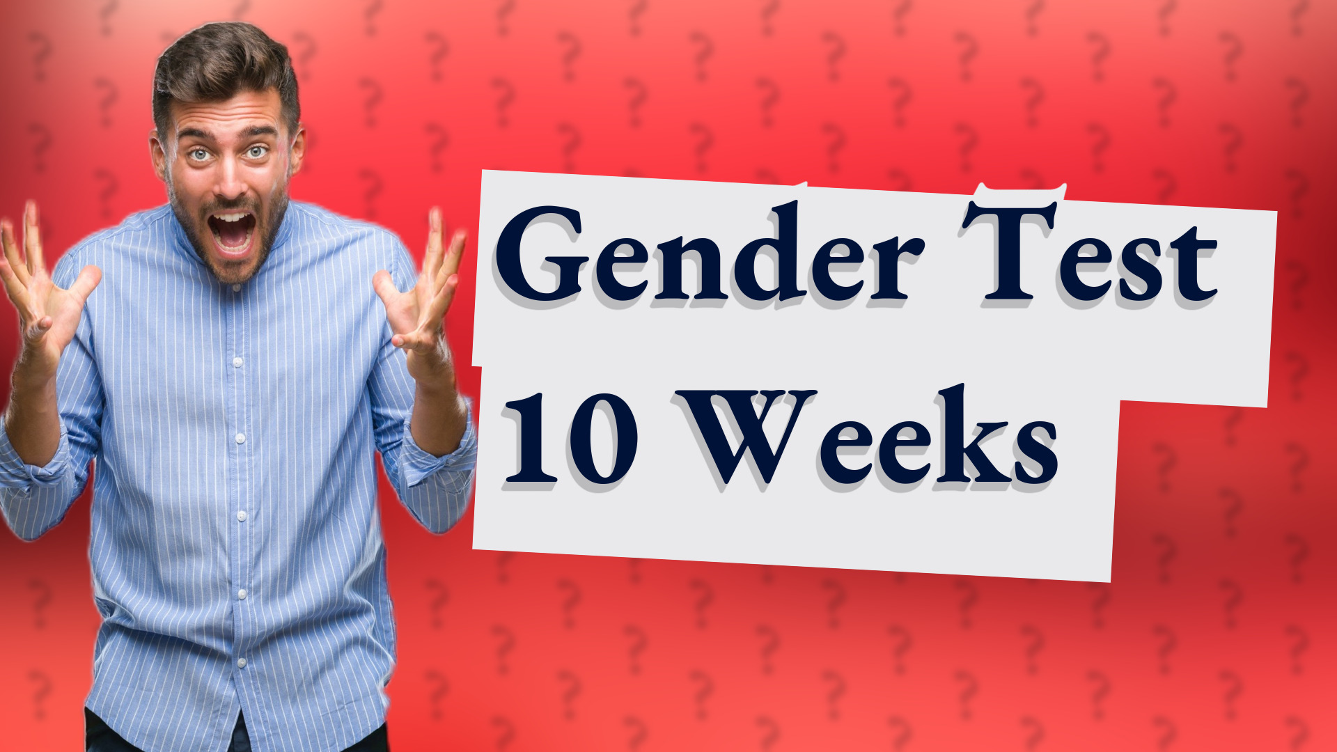 Gender Test 10 Weeks