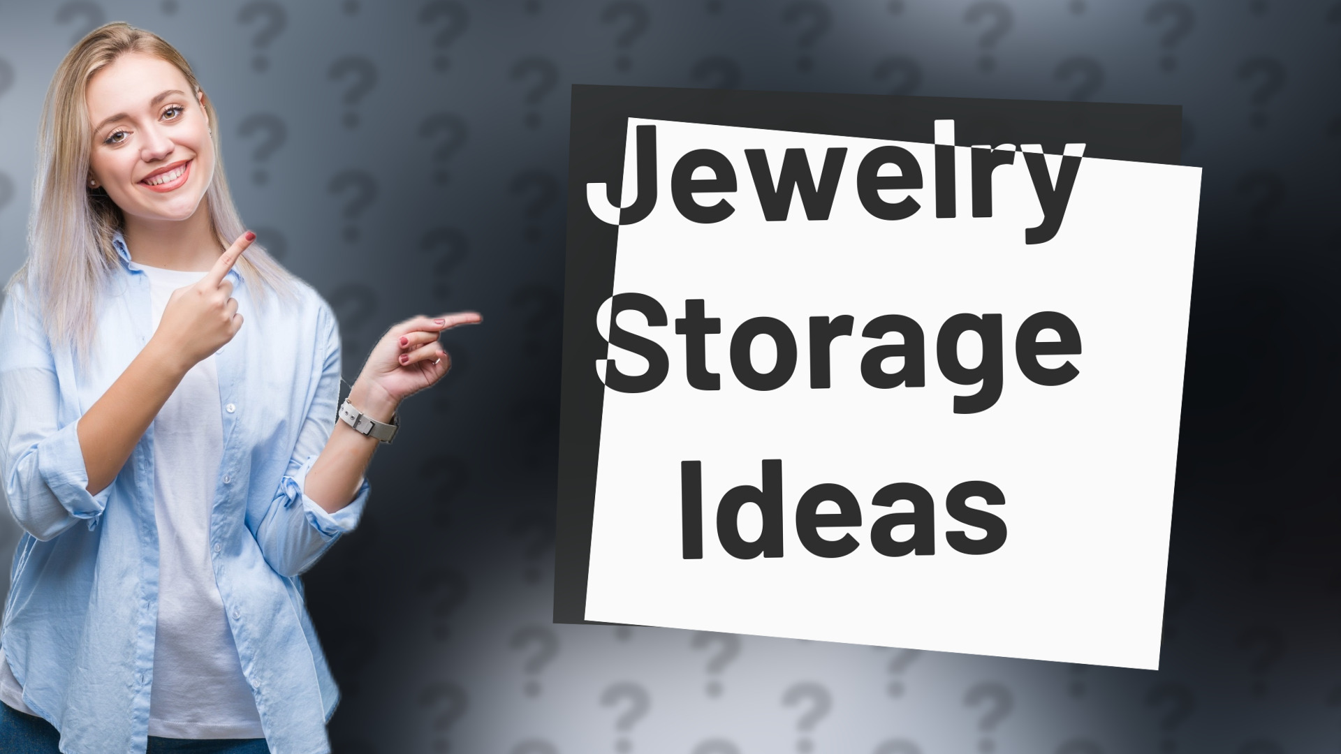 Jewelry Storage Ideas