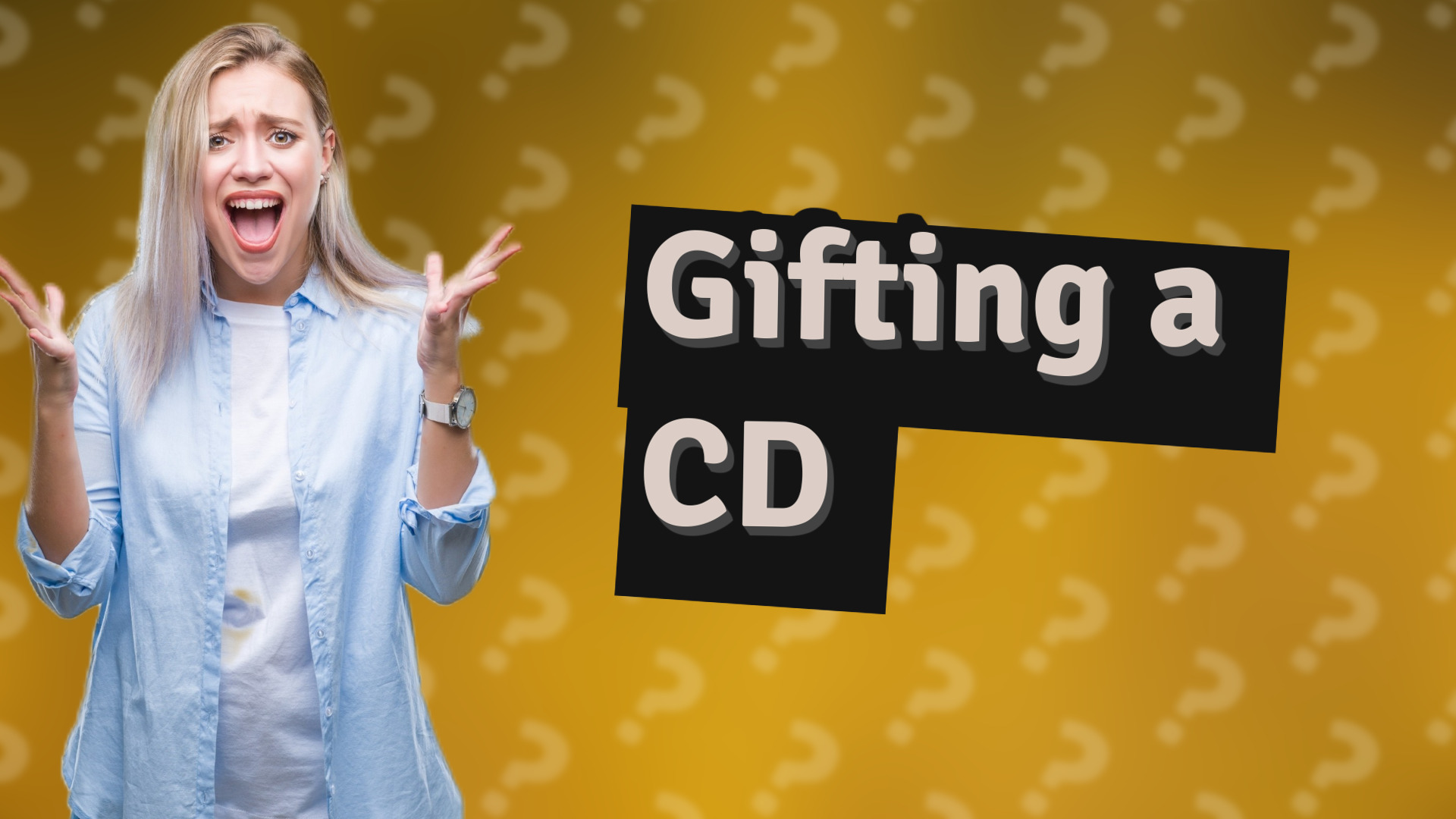 Gifting a CD