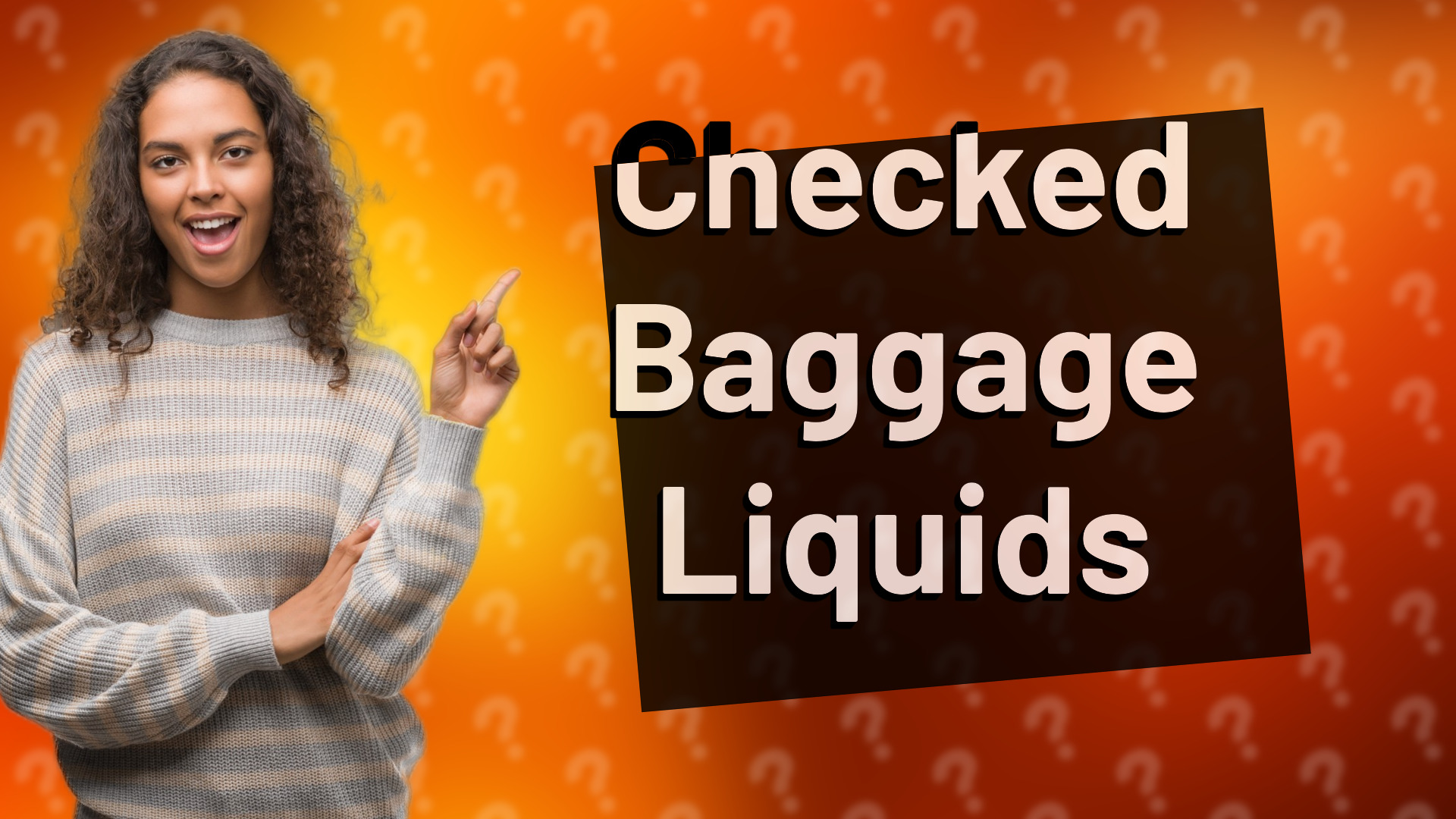 Checked Baggage Liquids