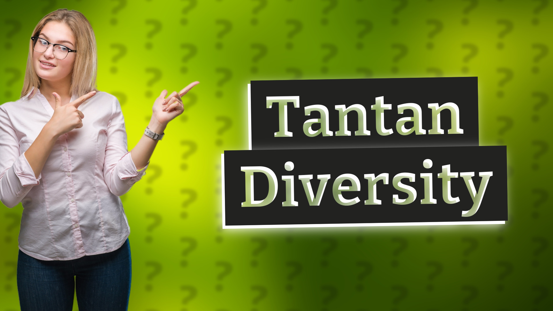 Tantan Diversity