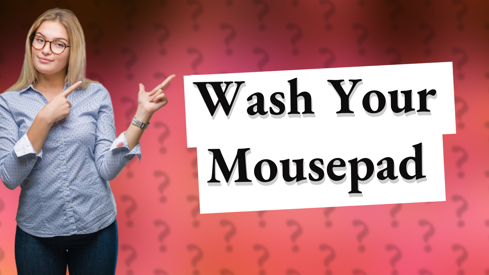 Wash Your Mousepad