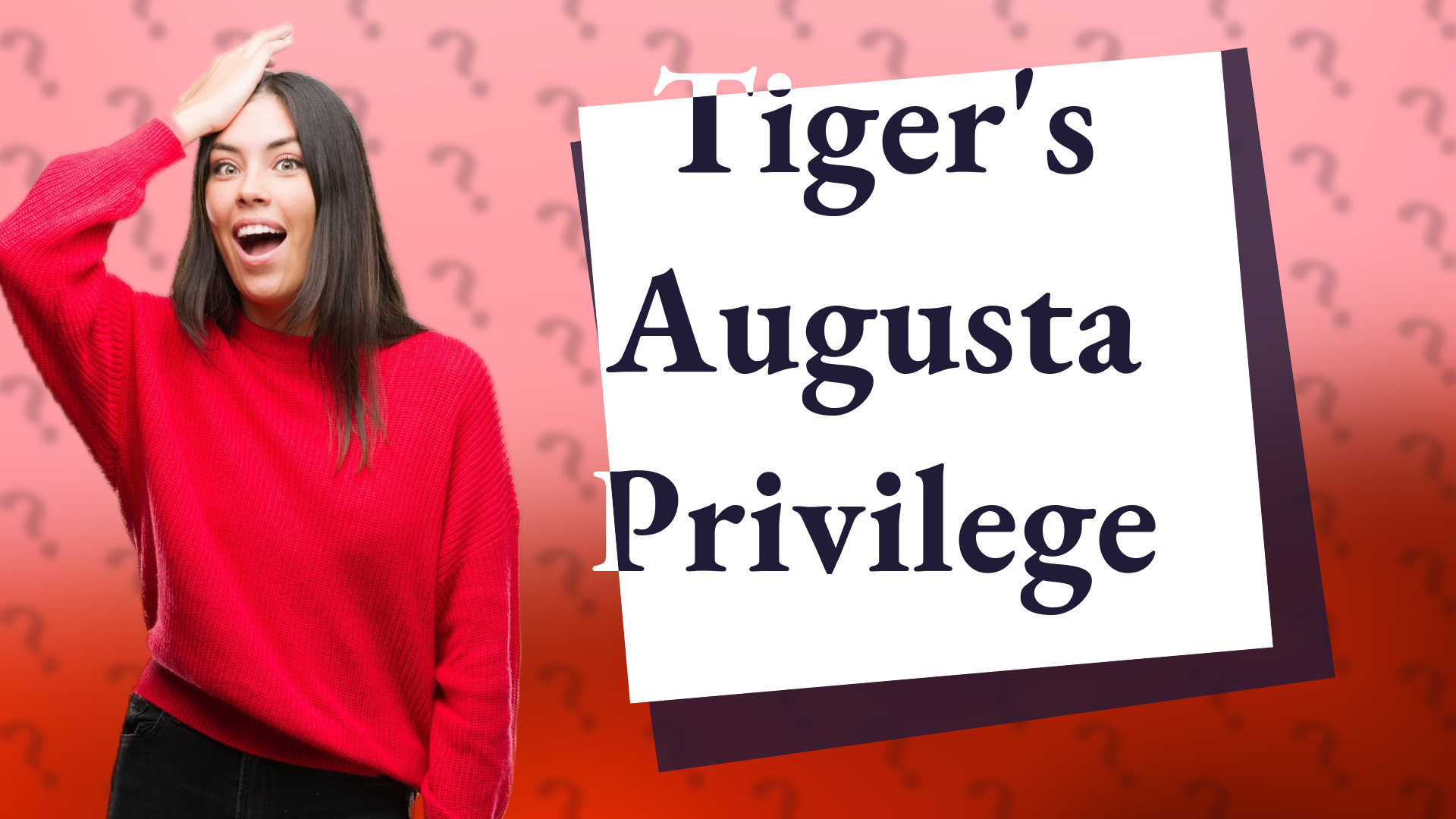 Tiger's Augusta Privilege