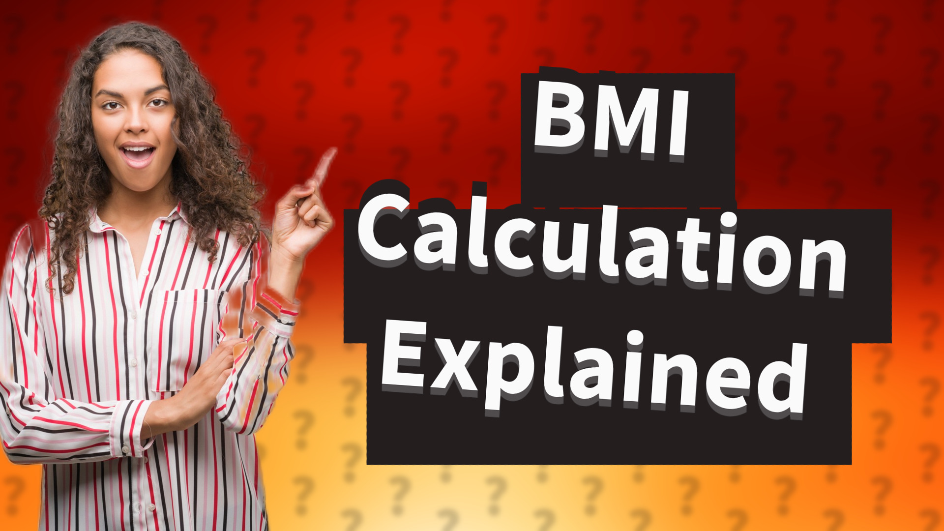 BMI Calculation Explained