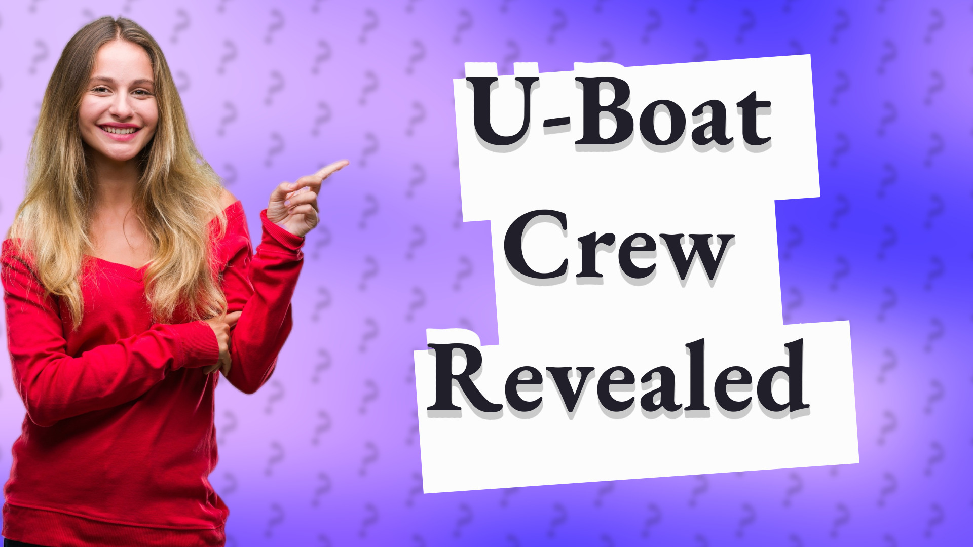U-Boat Crew Revealed