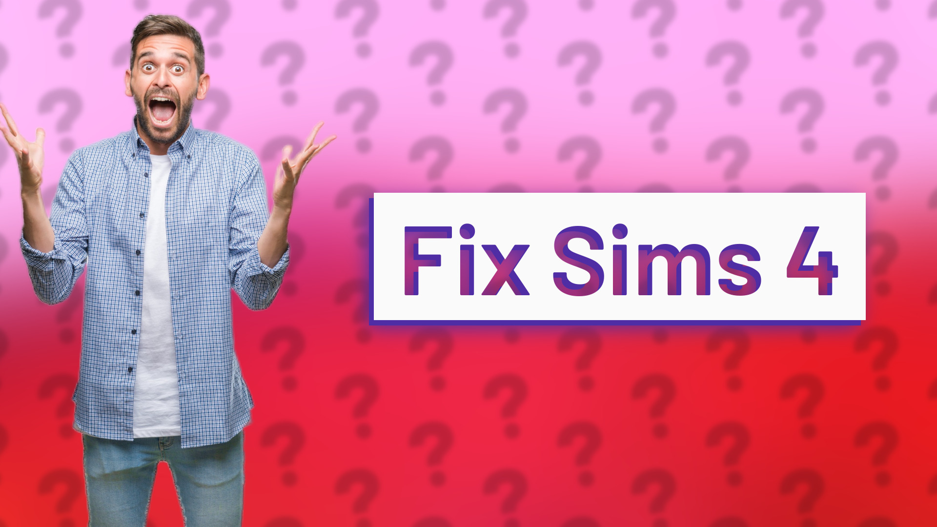Fix Sims 4