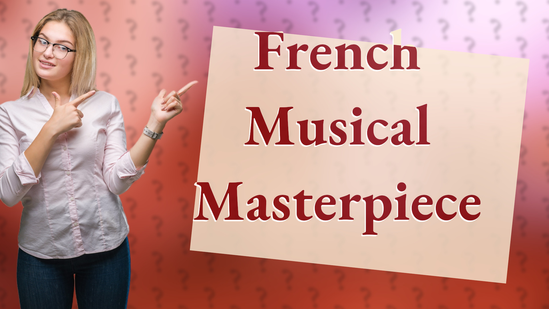 French Musical Masterpiece