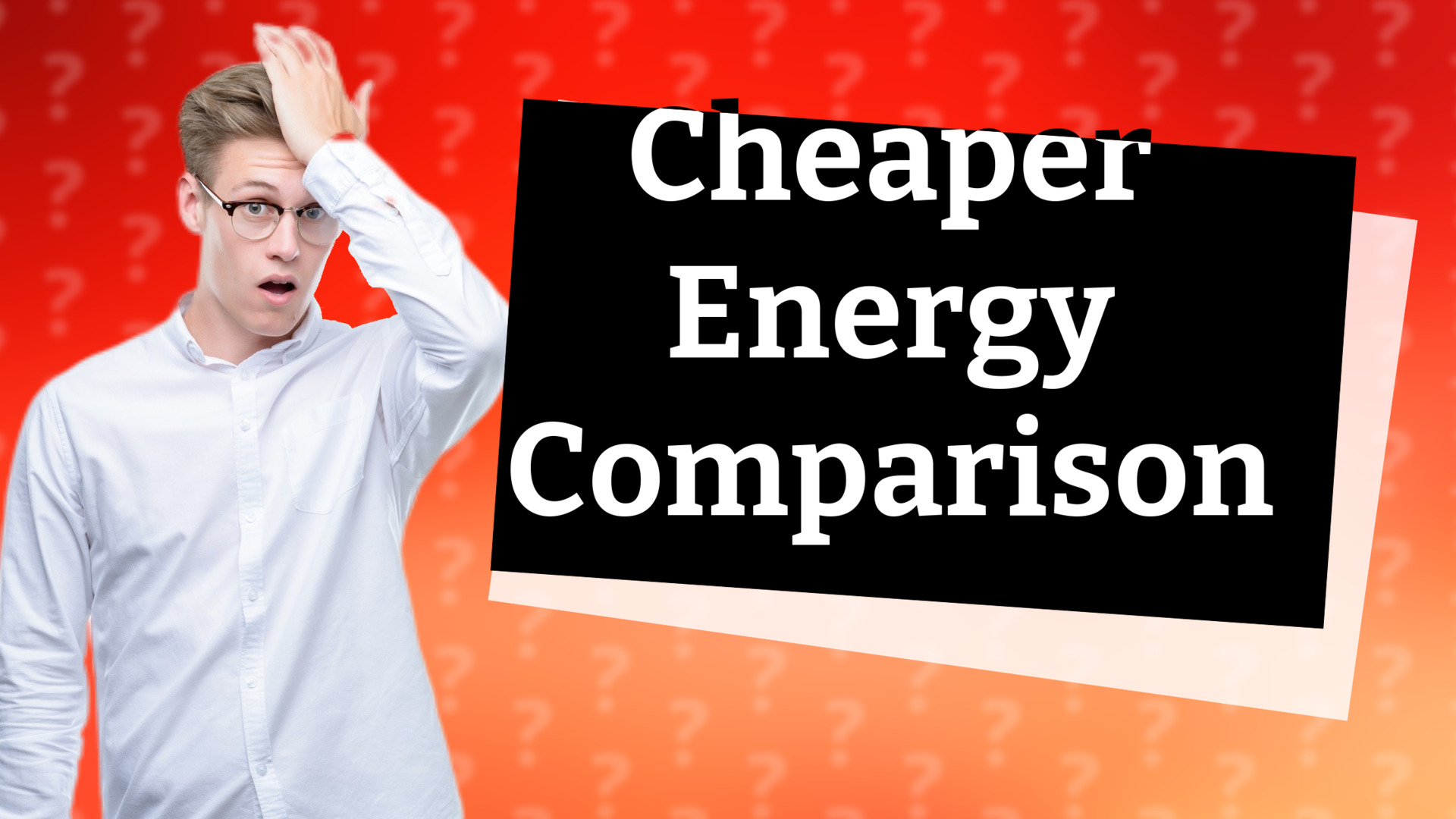 Cheaper Energy Comparison