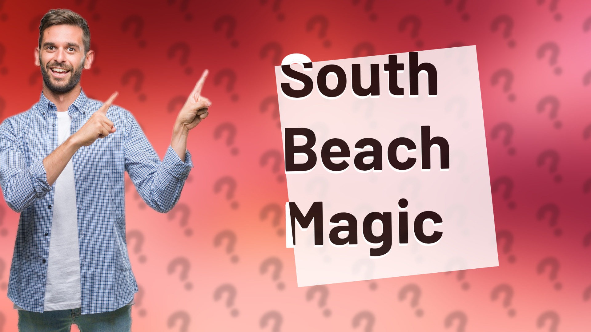 South Beach Magic