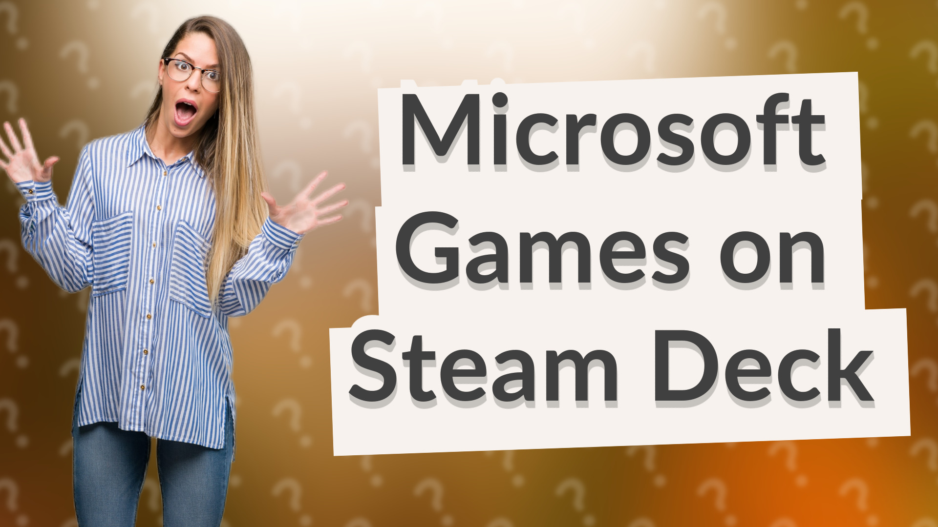 Microsoft Games on Steam Deck