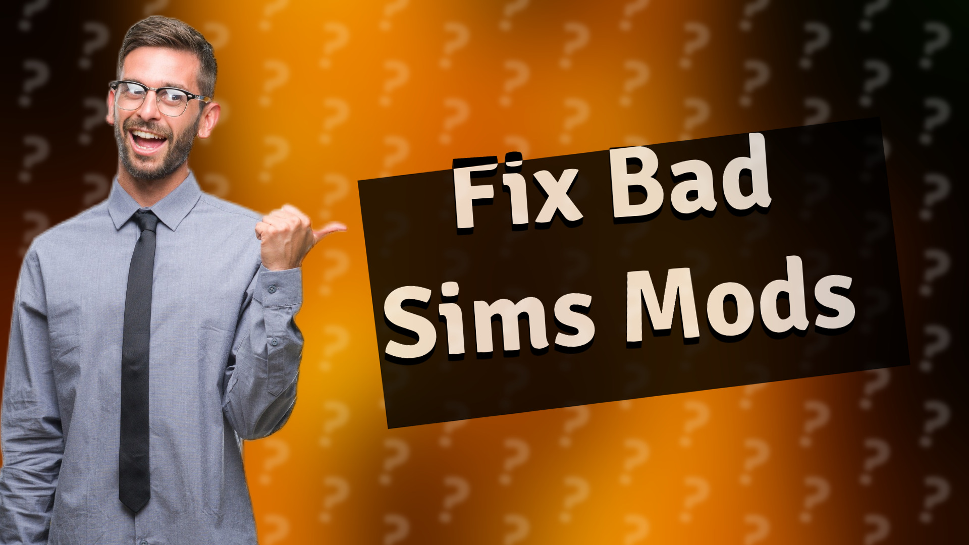 Fix Bad Sims Mods