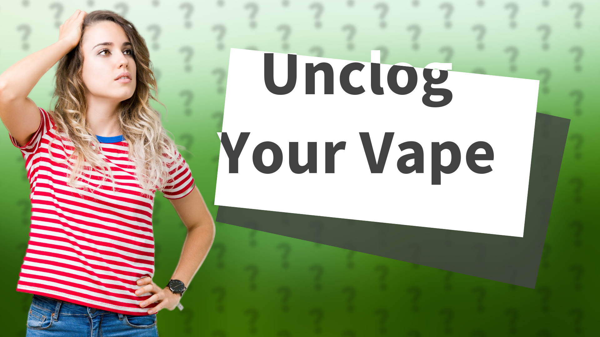 Unclog Your Vape