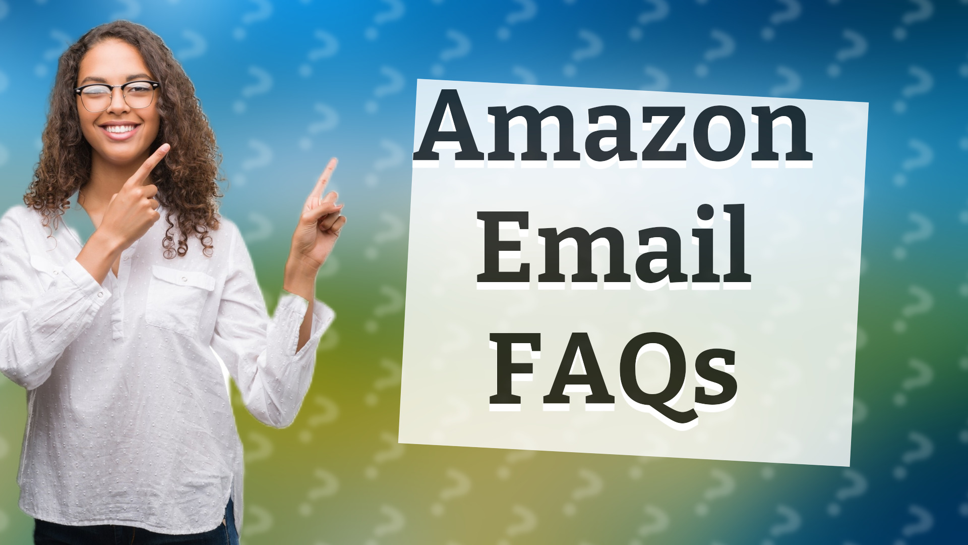 Amazon Email FAQs