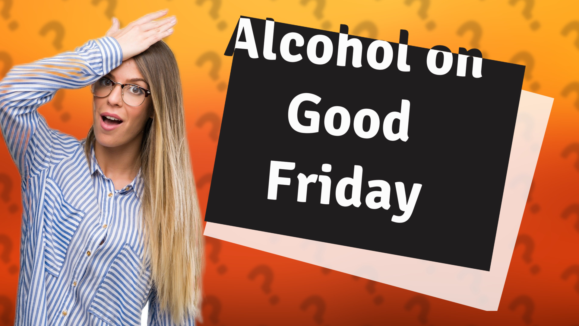Alcohol on Good Friday